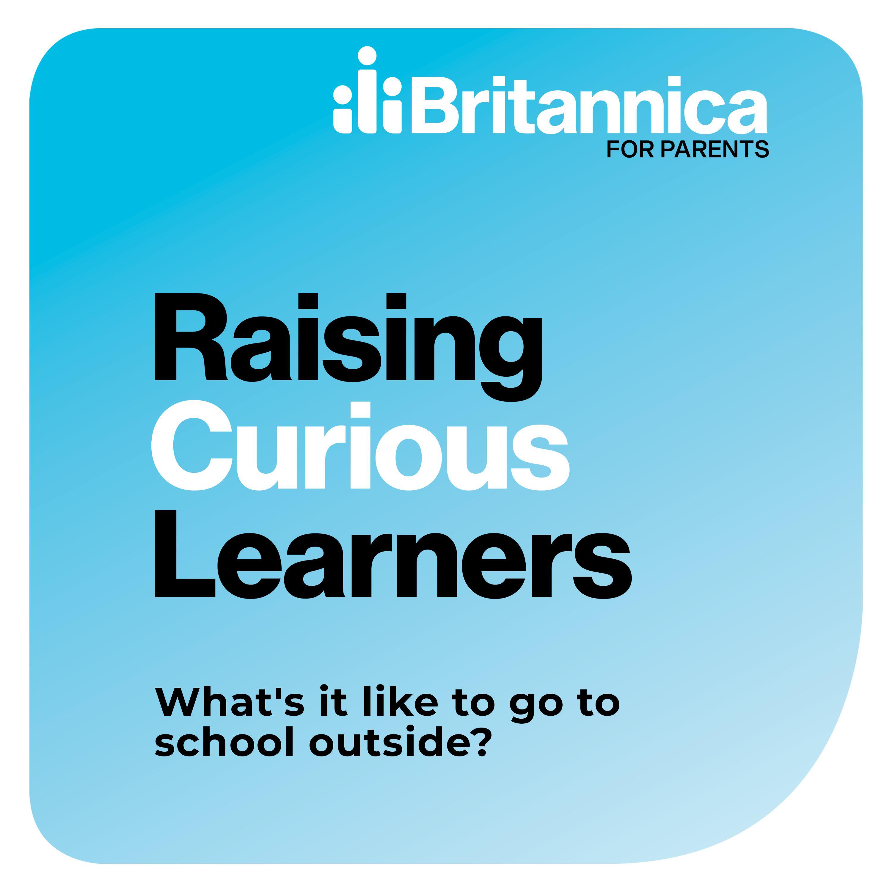 What's it like to go to school outside?