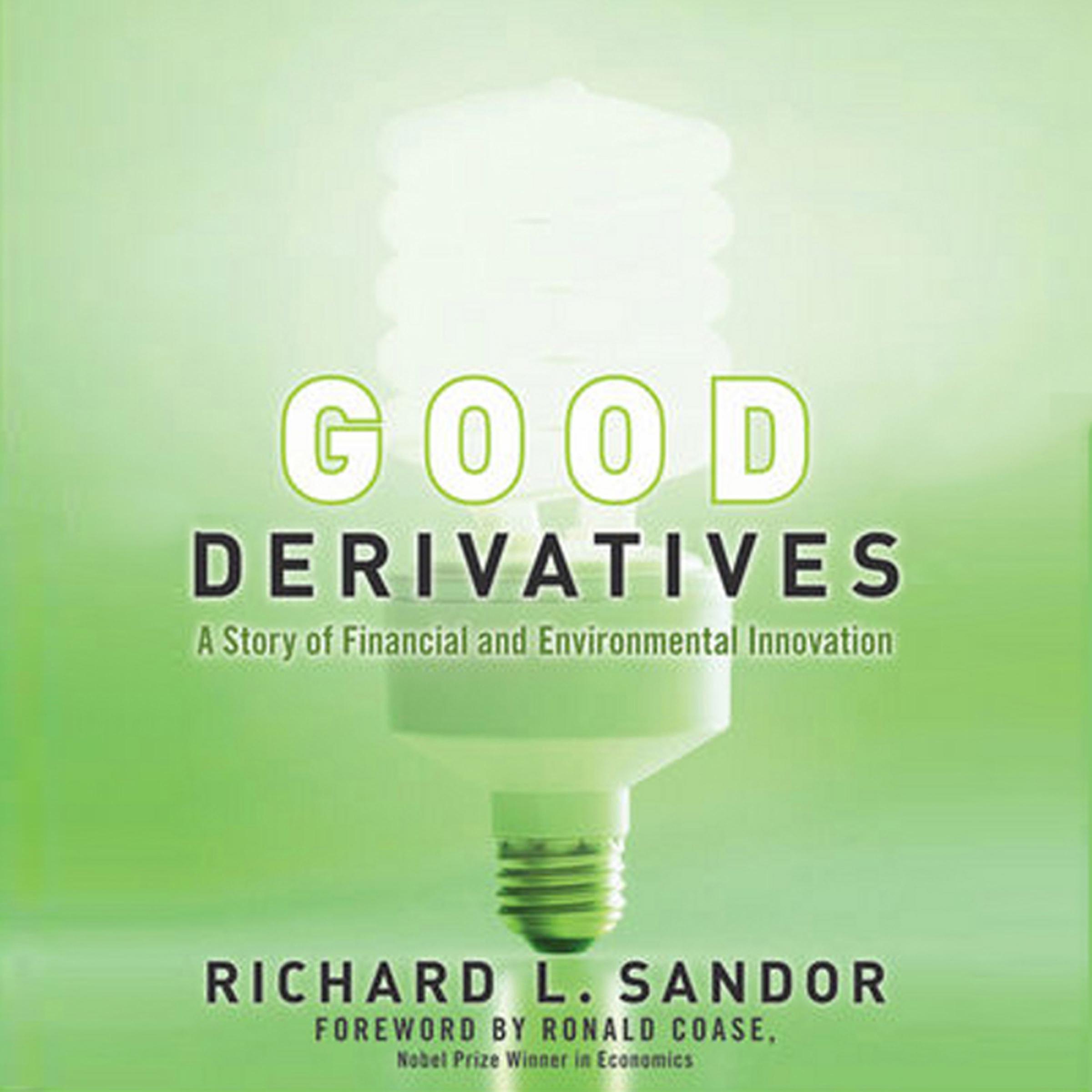 Good Derivatives
