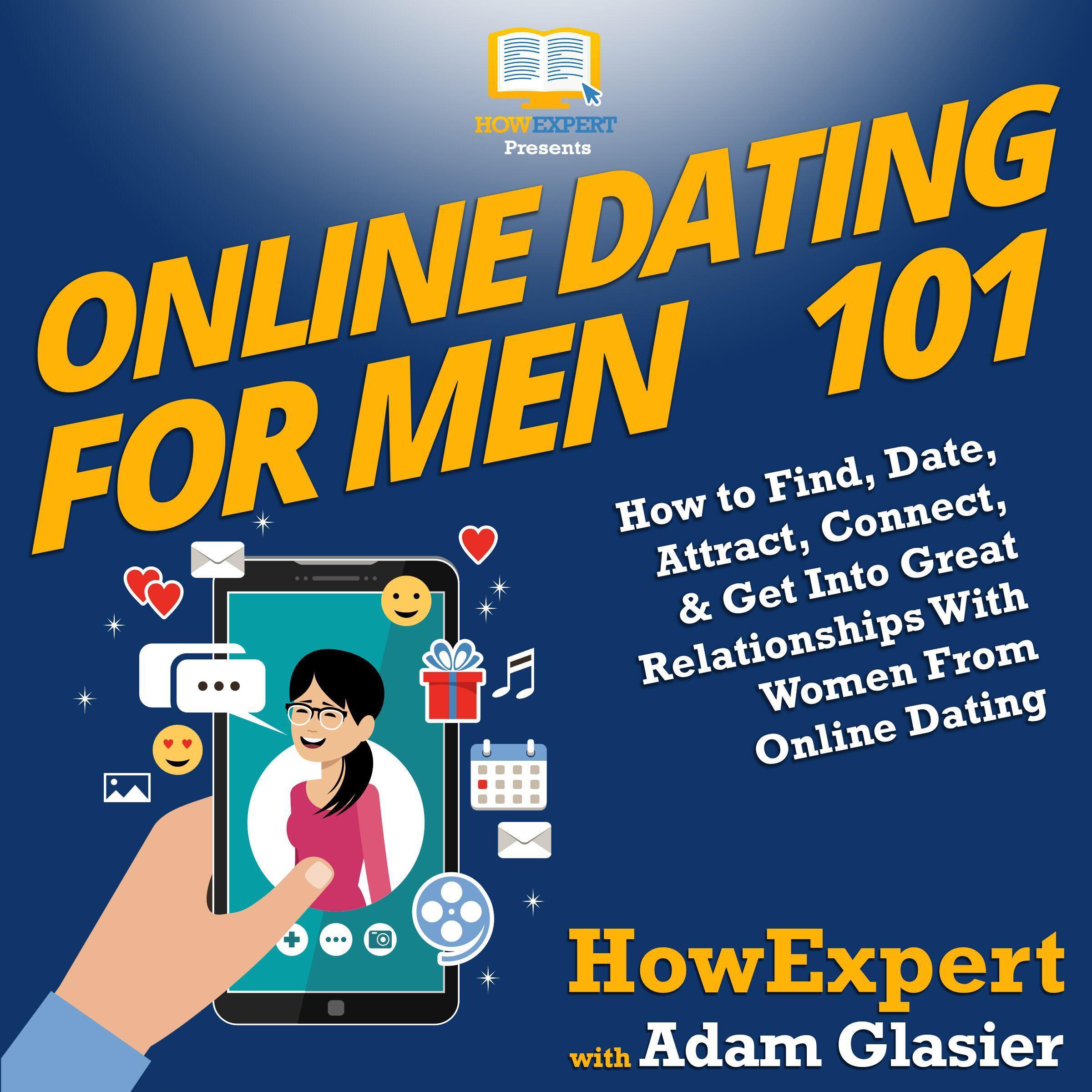 Online Dating For Men 101