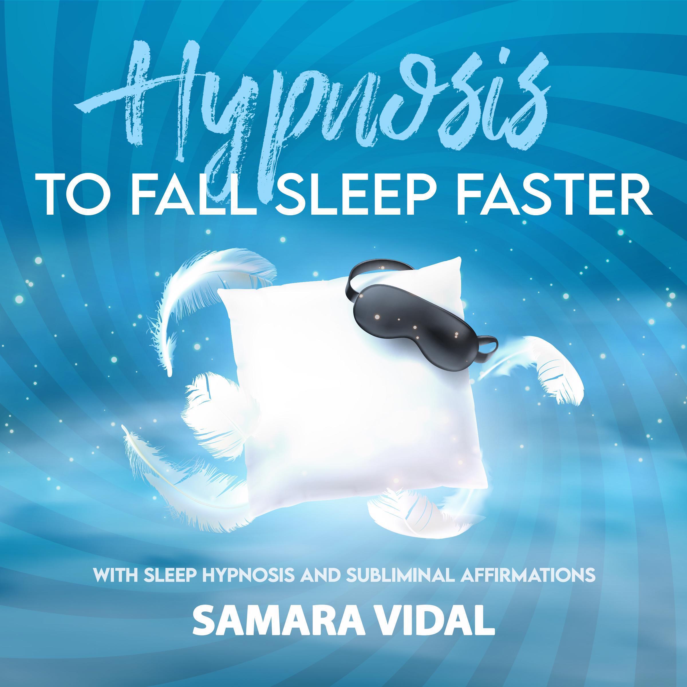 Hypnosis to Fall Asleep Faster