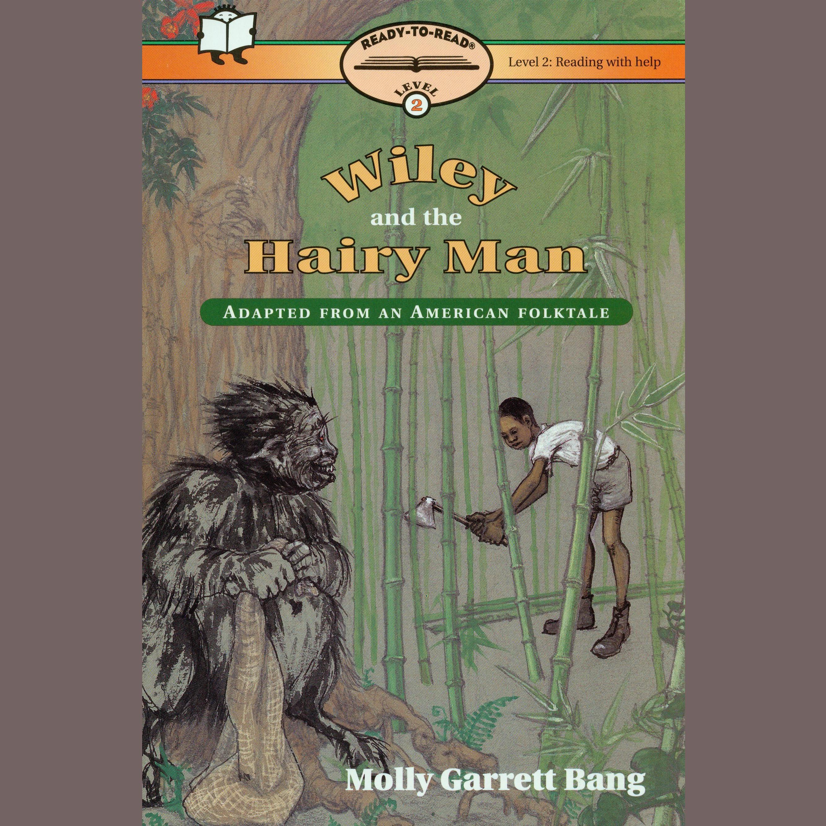 Wiley and the Hairy Man