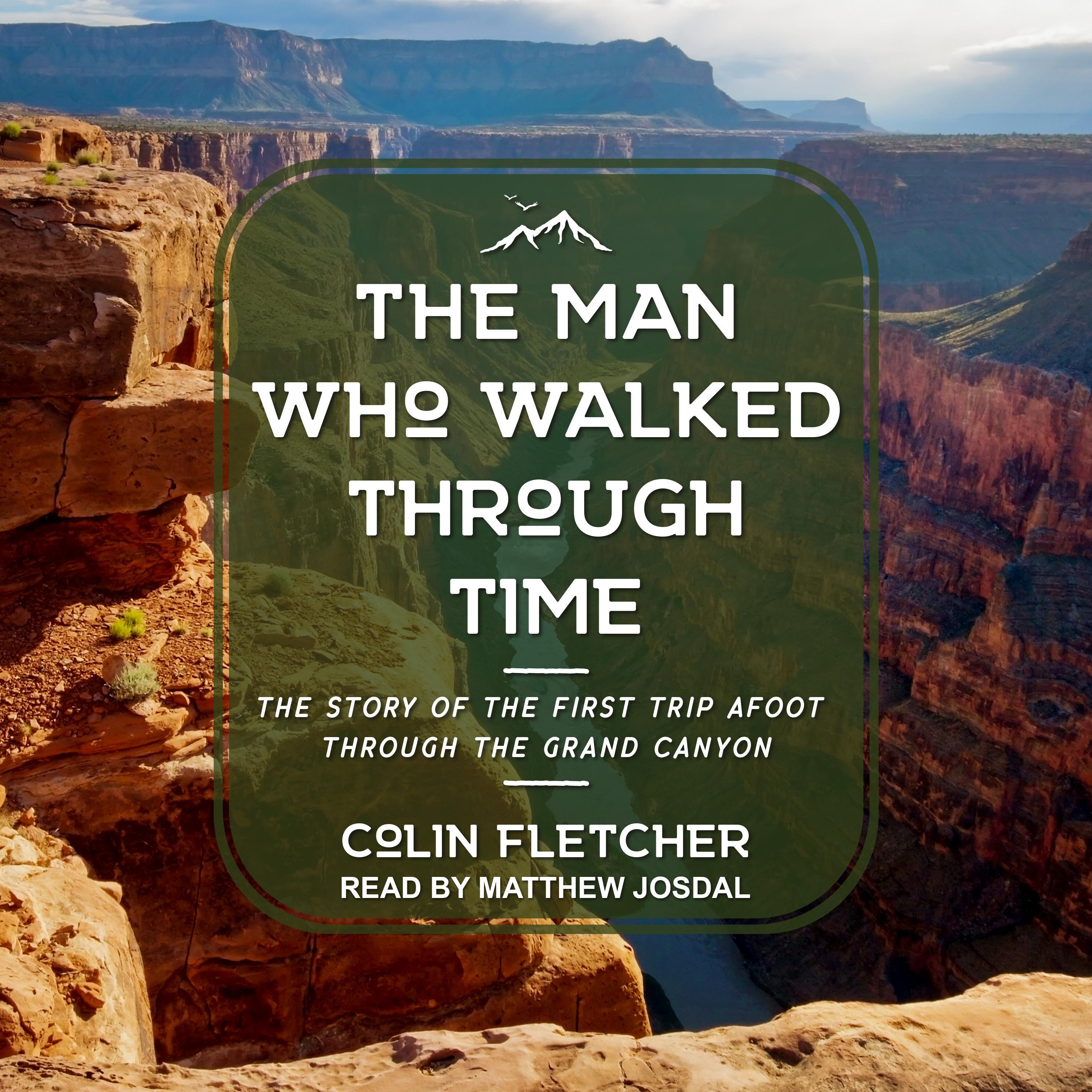 The Man Who Walked Through Time