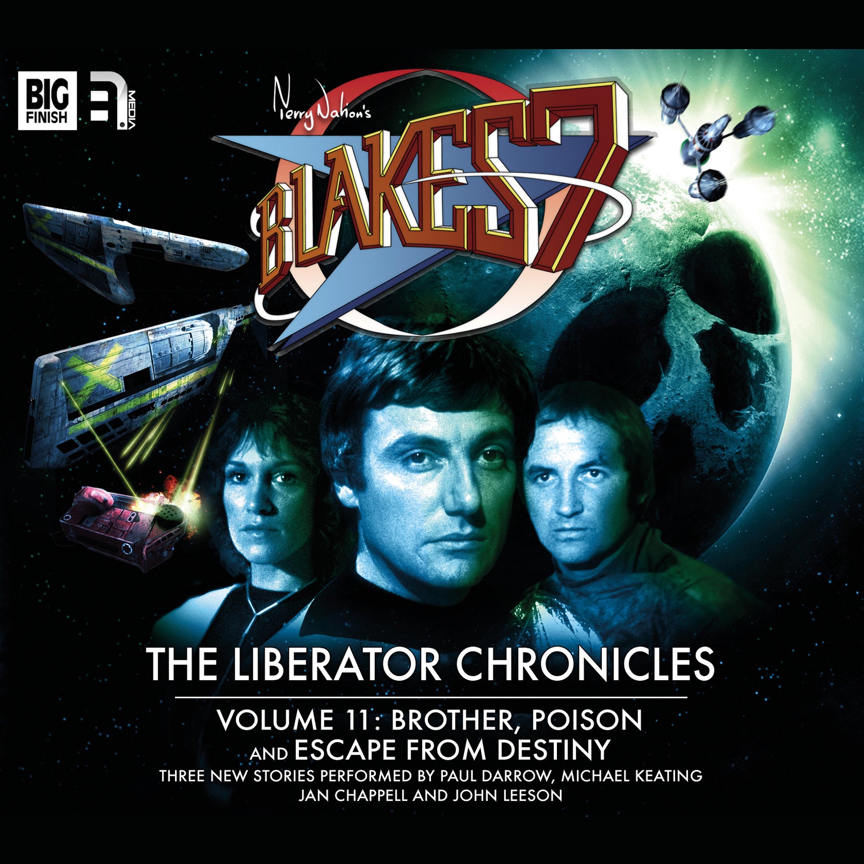 Blake's 7 - The Liberator Chronicles Volume 11