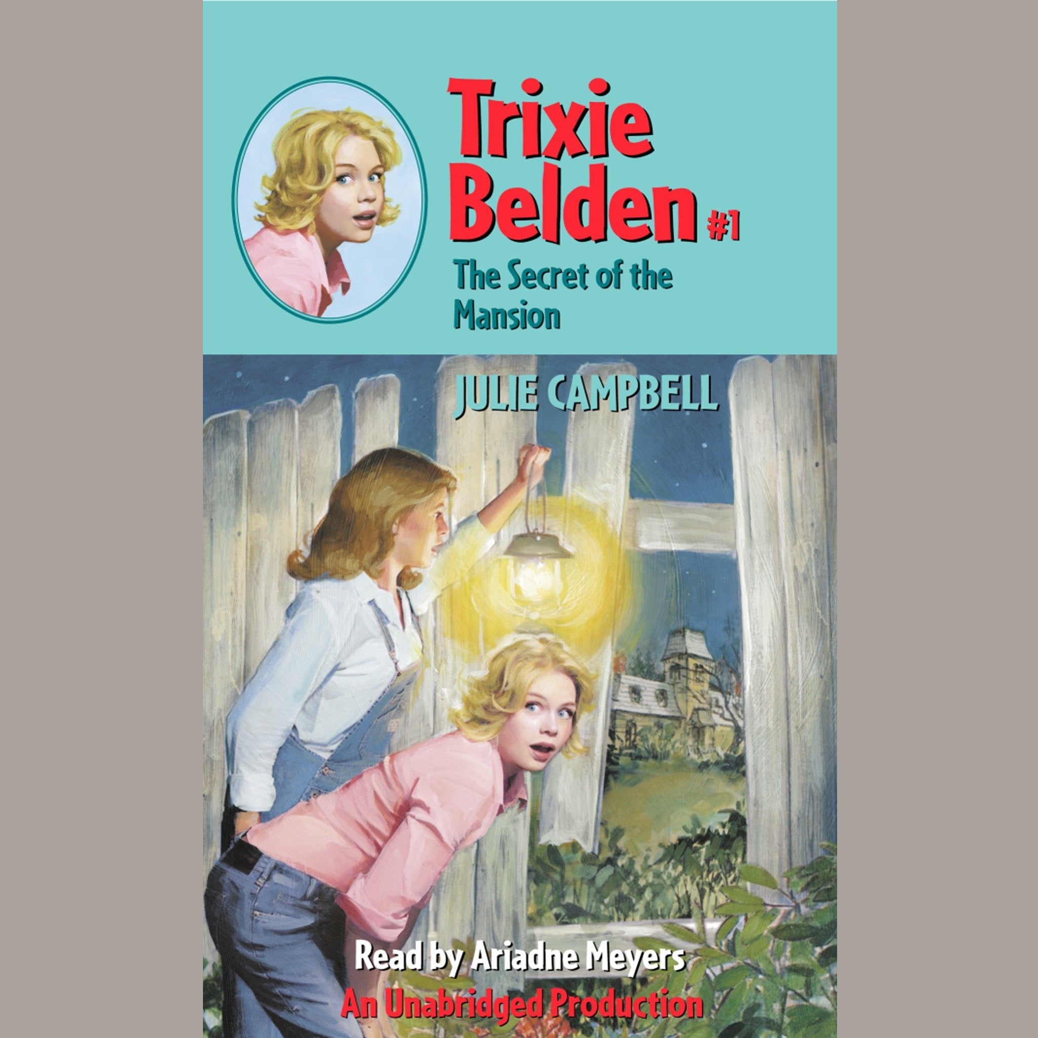 The Secret of the Mansion: Trixie Belden
