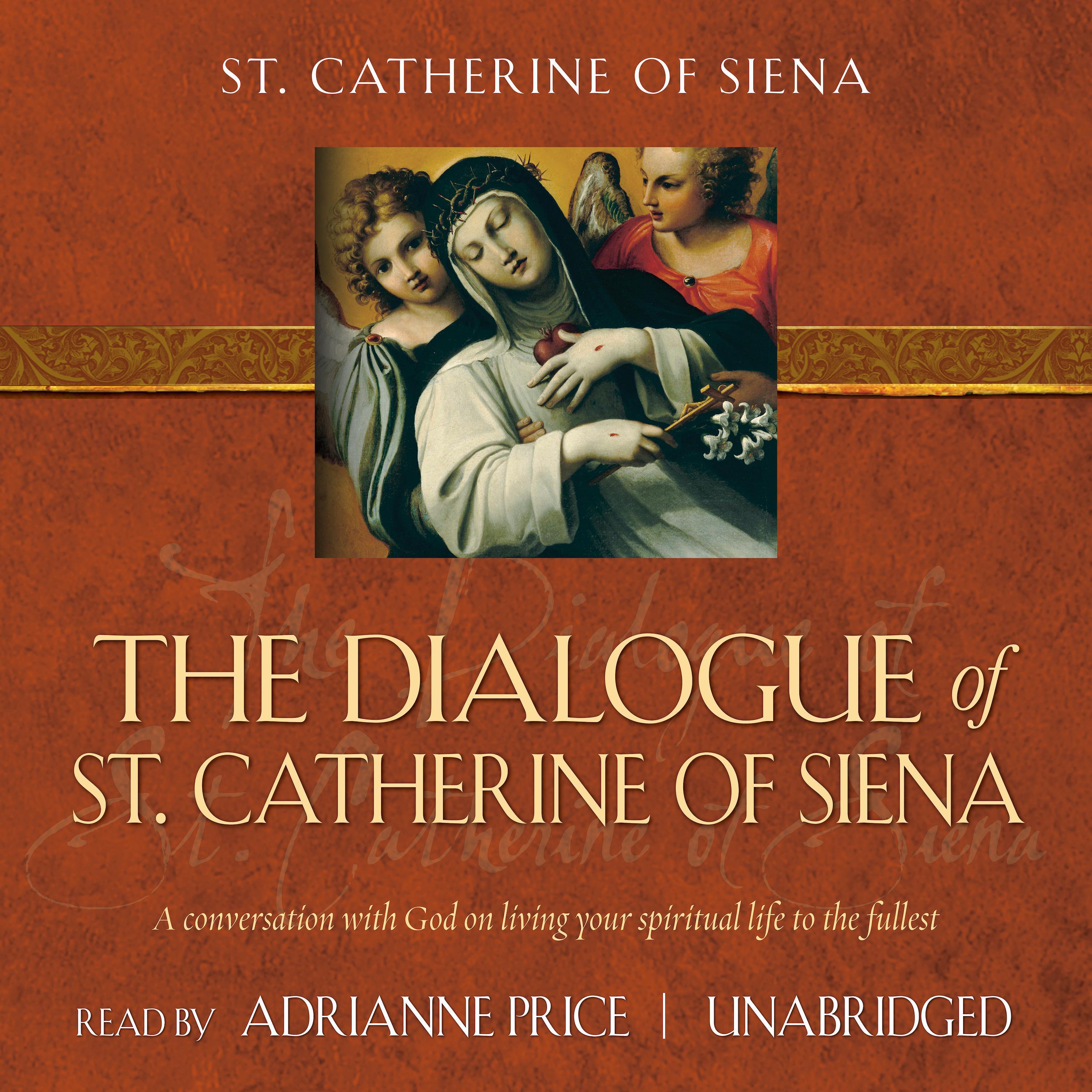 The Dialogue of St. Catherine of Siena