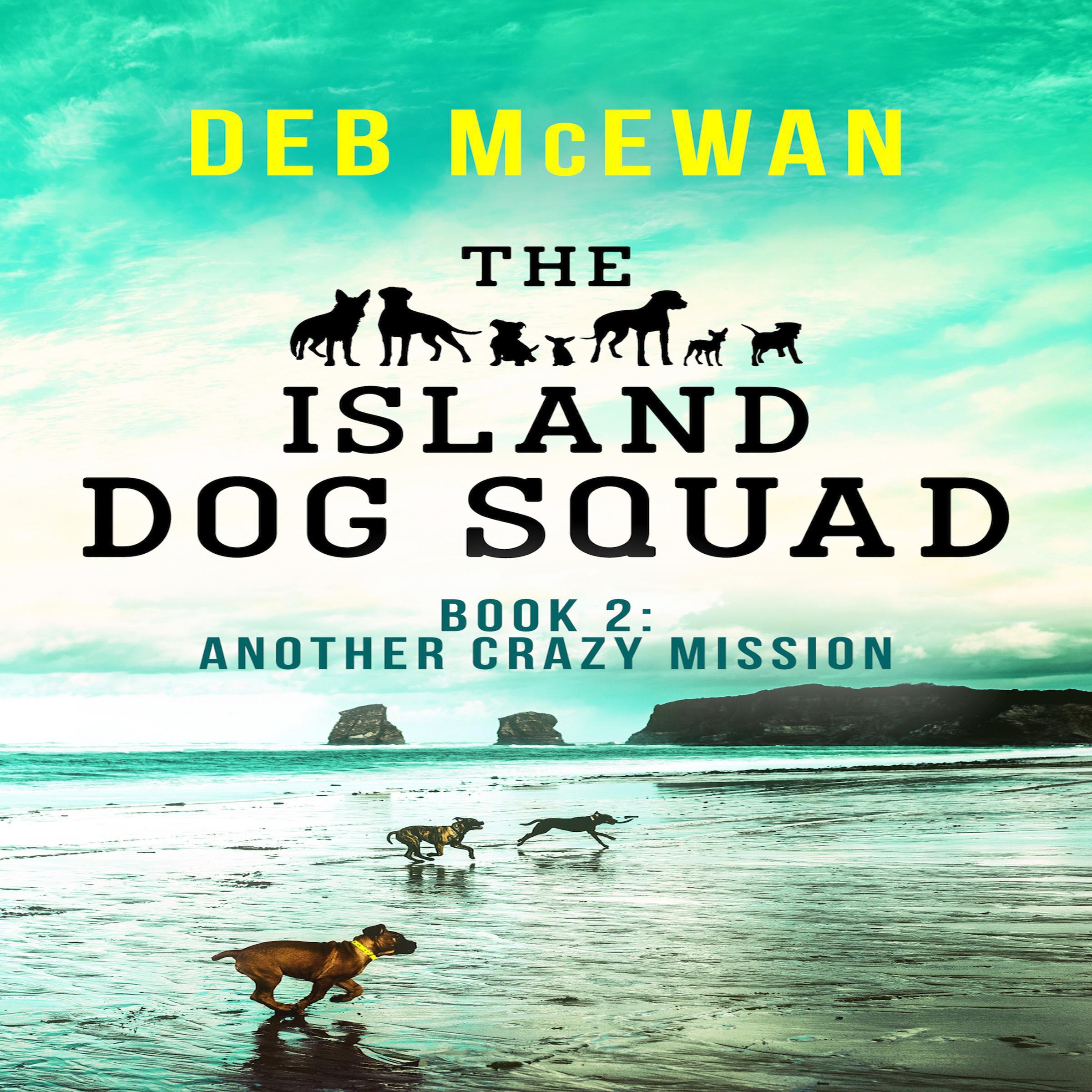 The Island Dog Squad: