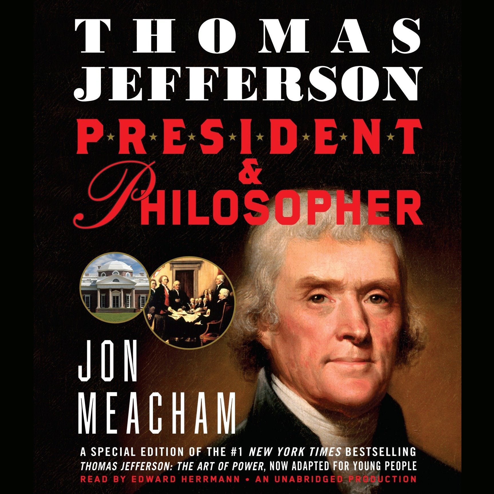 Thomas Jefferson: President and Philosopher