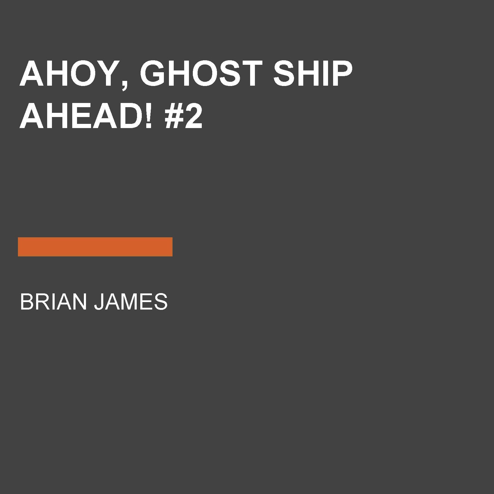 Ahoy, Ghost Ship Ahead! #2