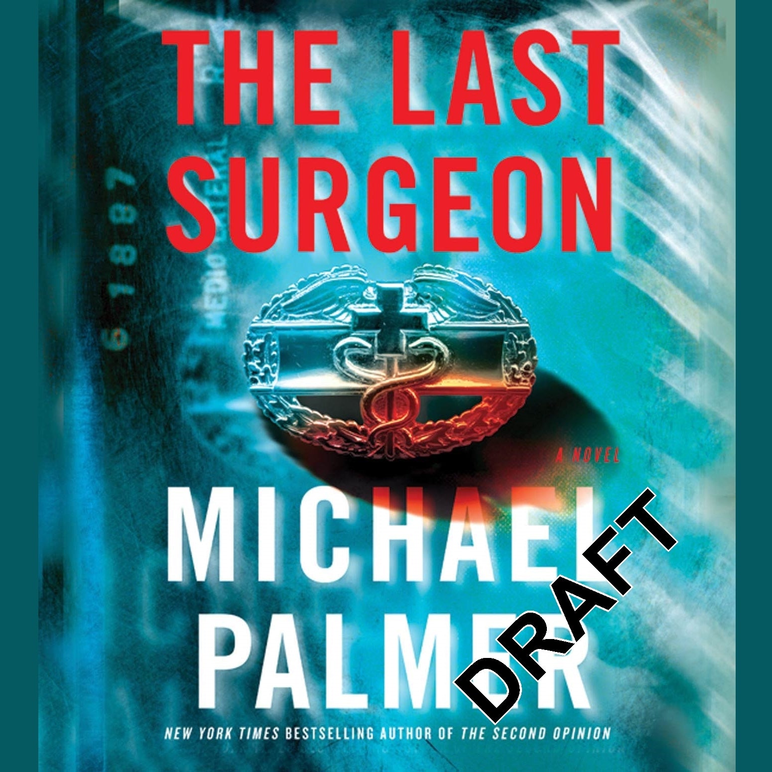 The Last Surgeon