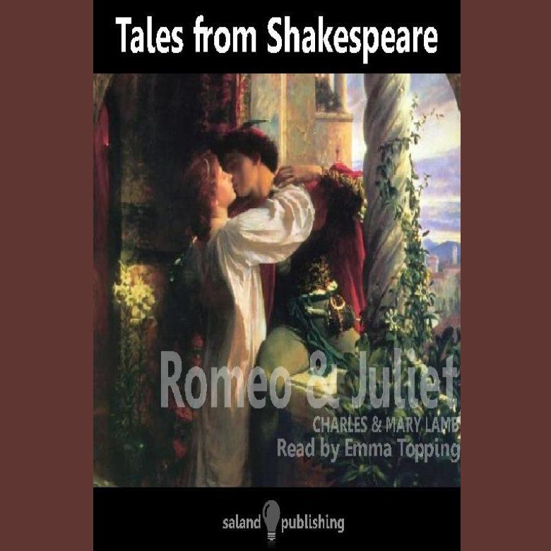 Tales from Shakespeare: Romeo and Juliet