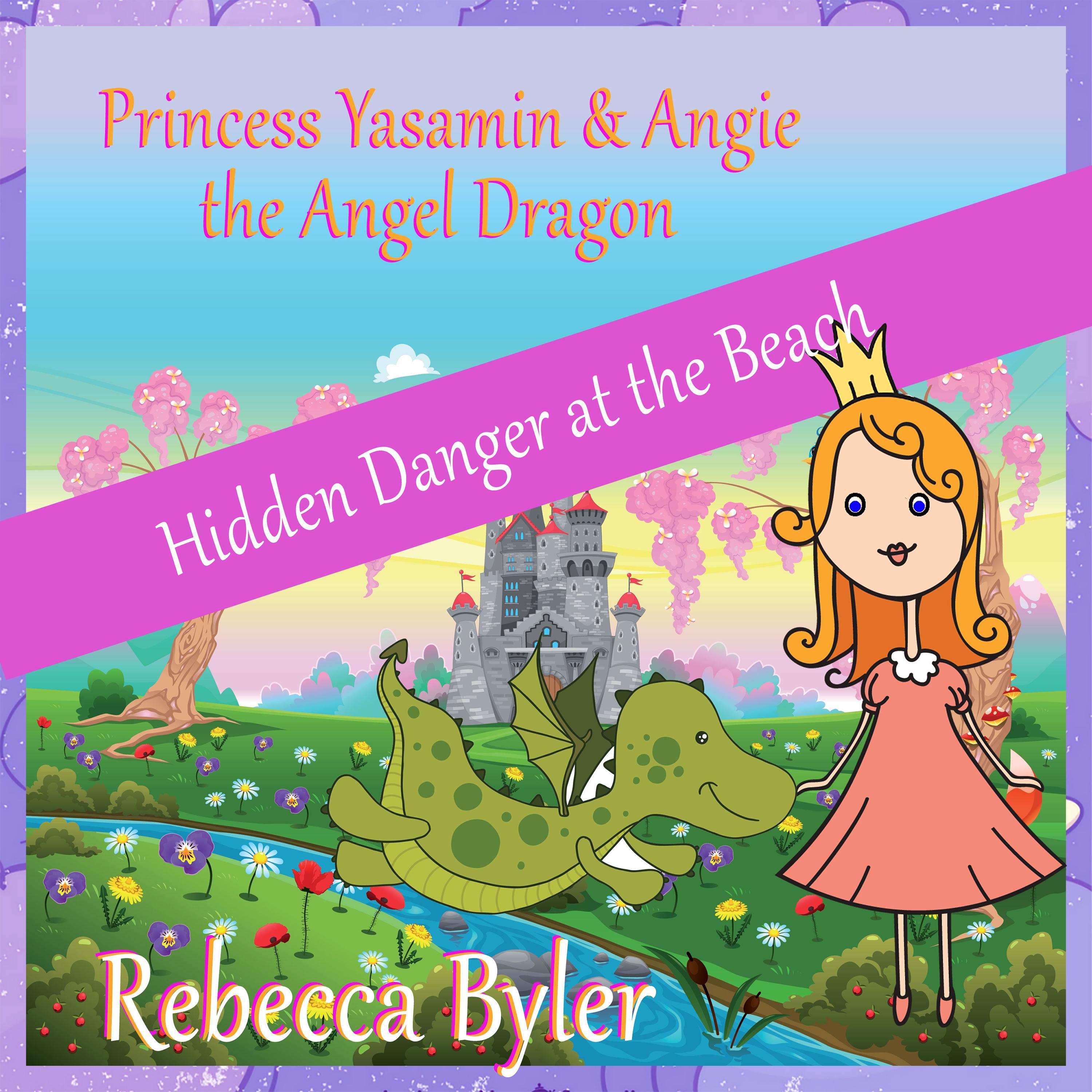 Princess Yasamin and her Angel Dragon