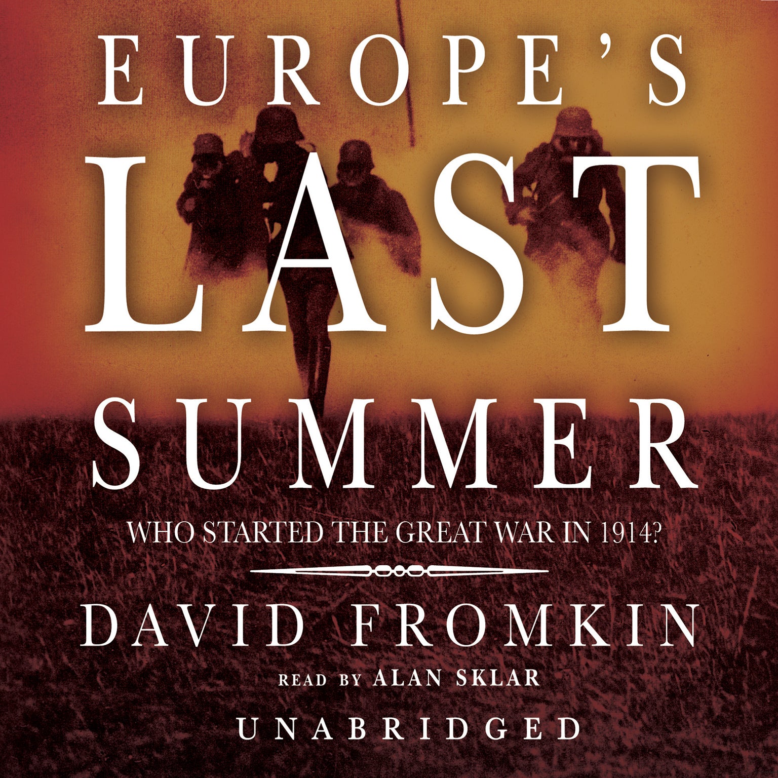 Europe's Last Summer