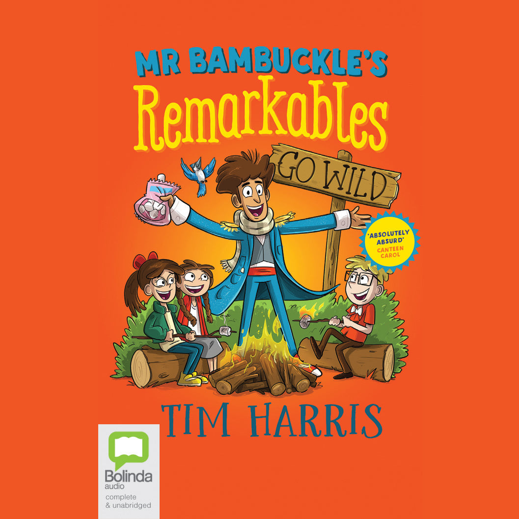 Mr Bambuckle’s Remarkables Go Wild