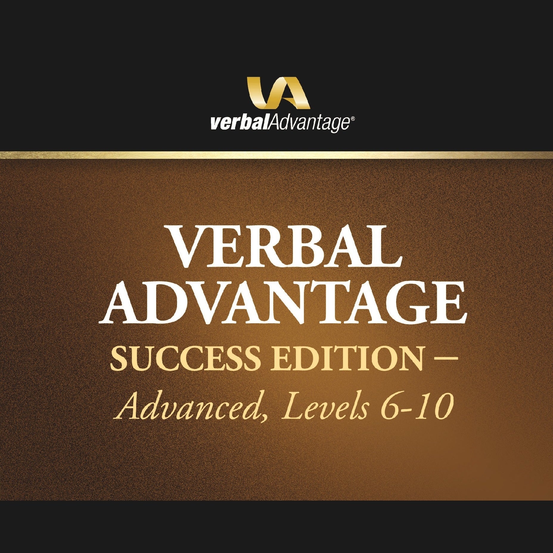 Verbal Advantage Advanced Edition, Sections 6-10