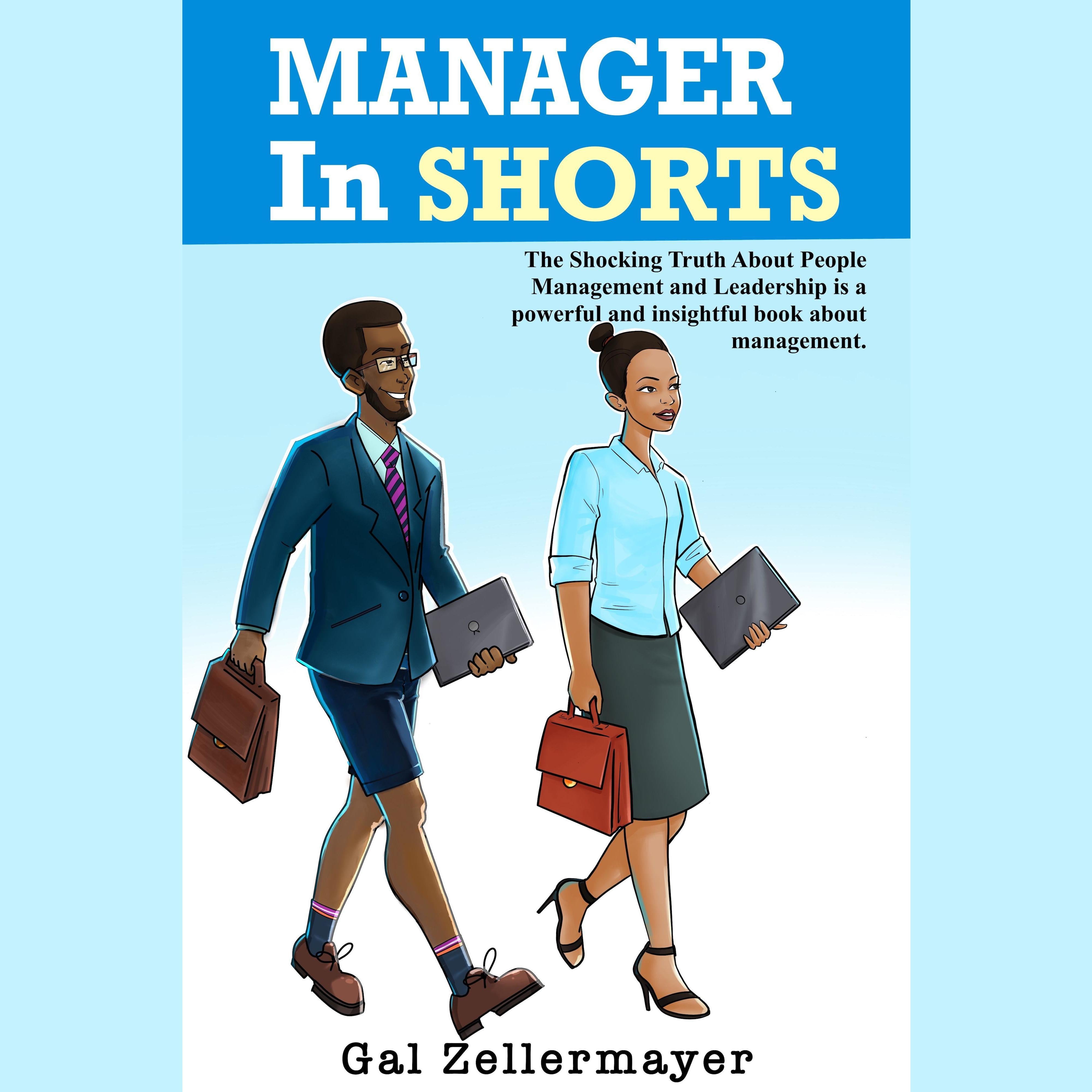 MANAGER In SHORTS