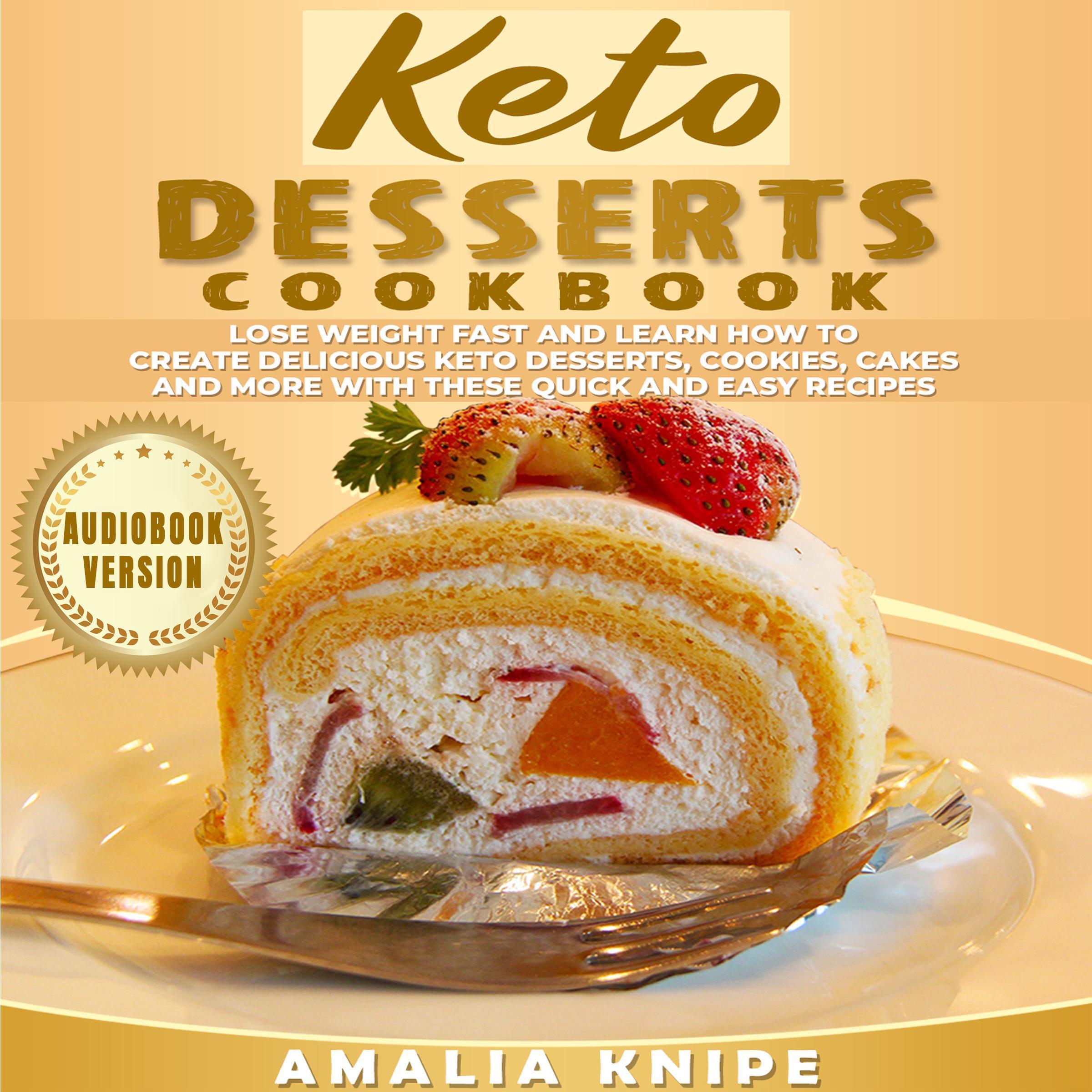 Keto Desserts Cookbook