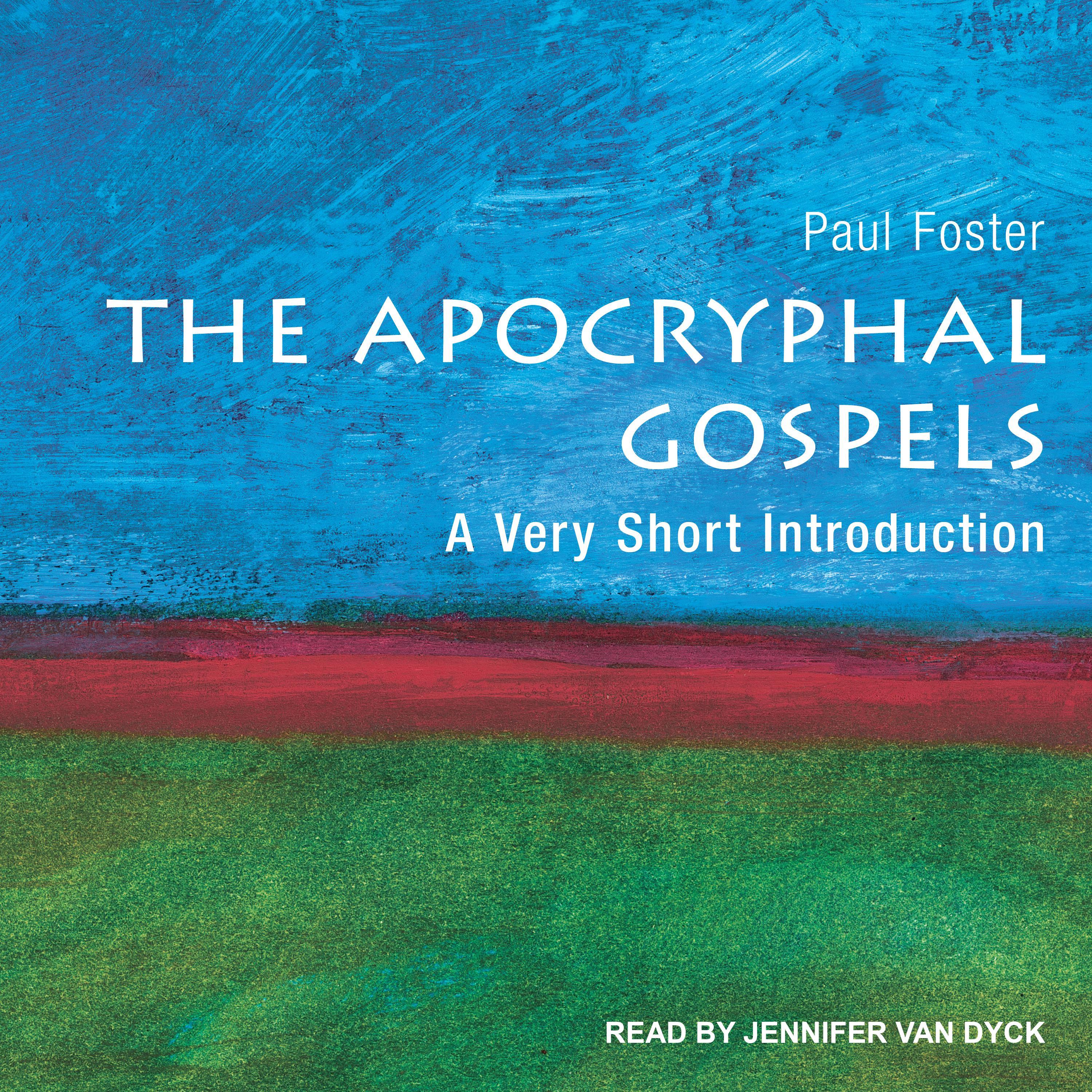 The Apocryphal Gospels