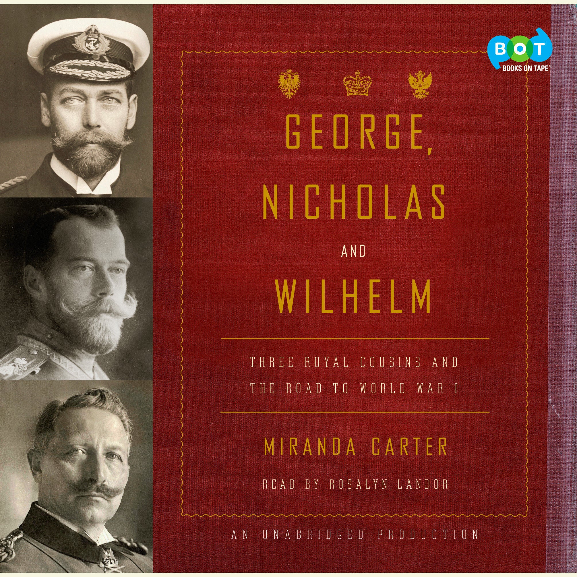 George, Nicholas and Wilhelm