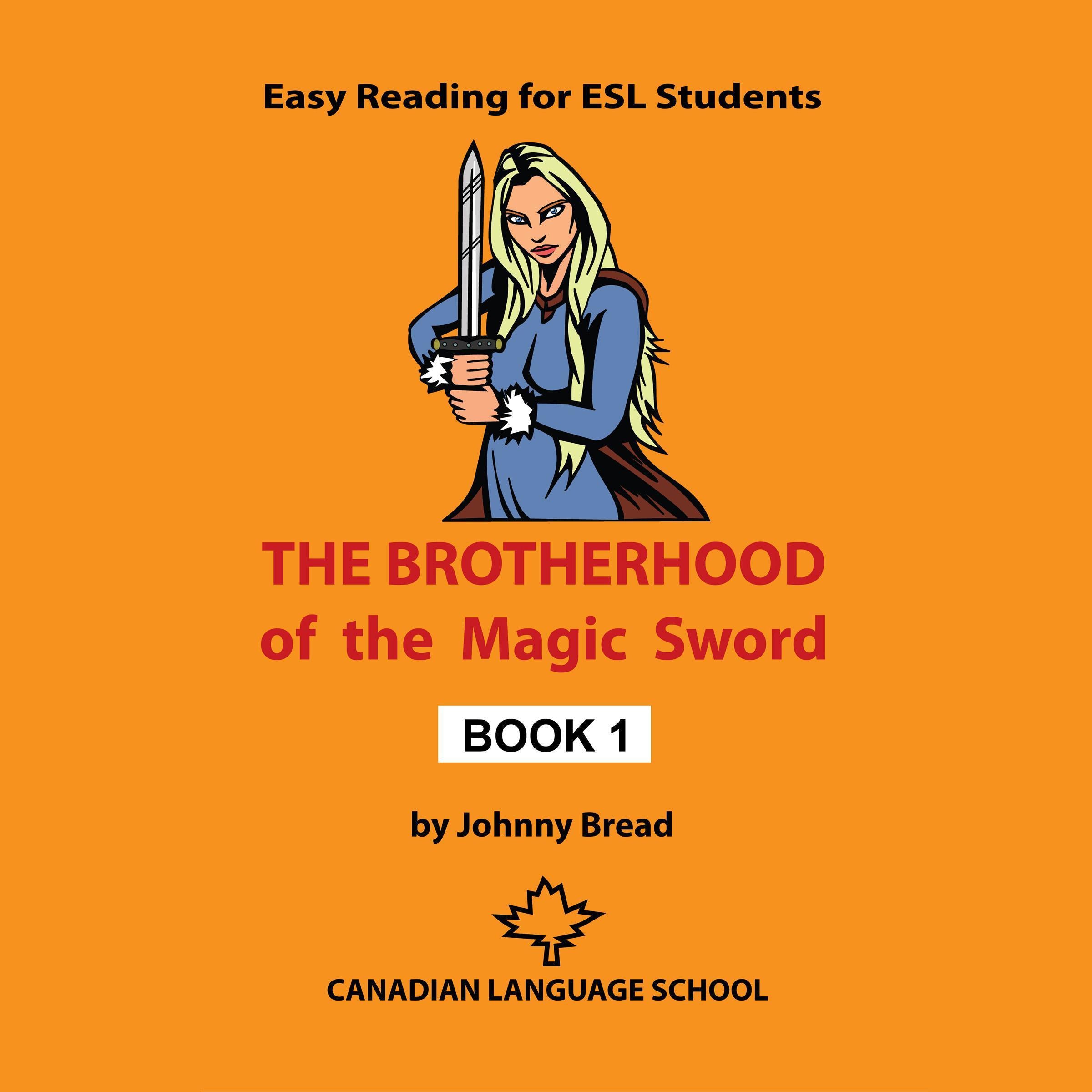 The Brotherhood of the Magic Sword