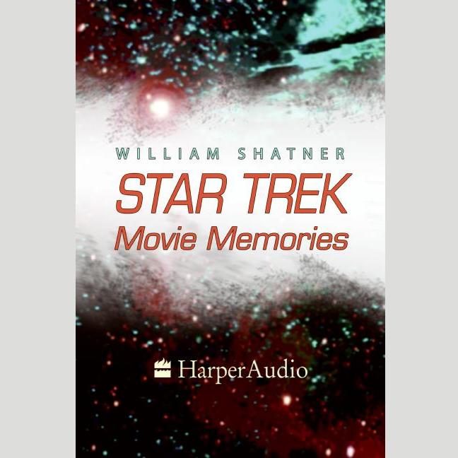 STAR TREK MOVIE MEMORIES