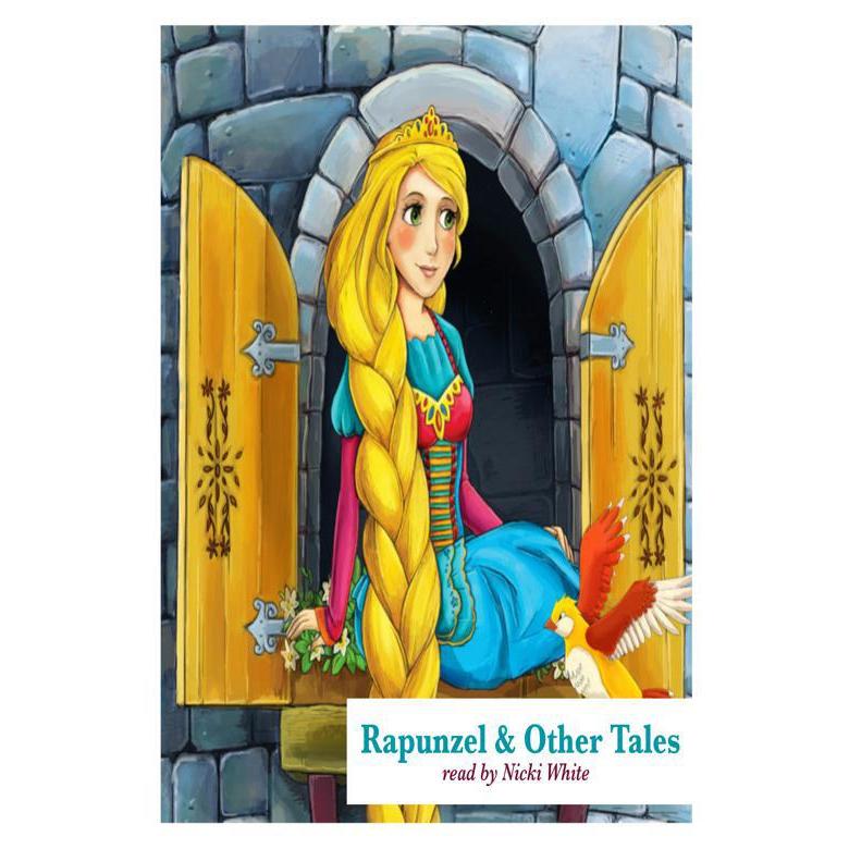 Rapunzel & Other Tales