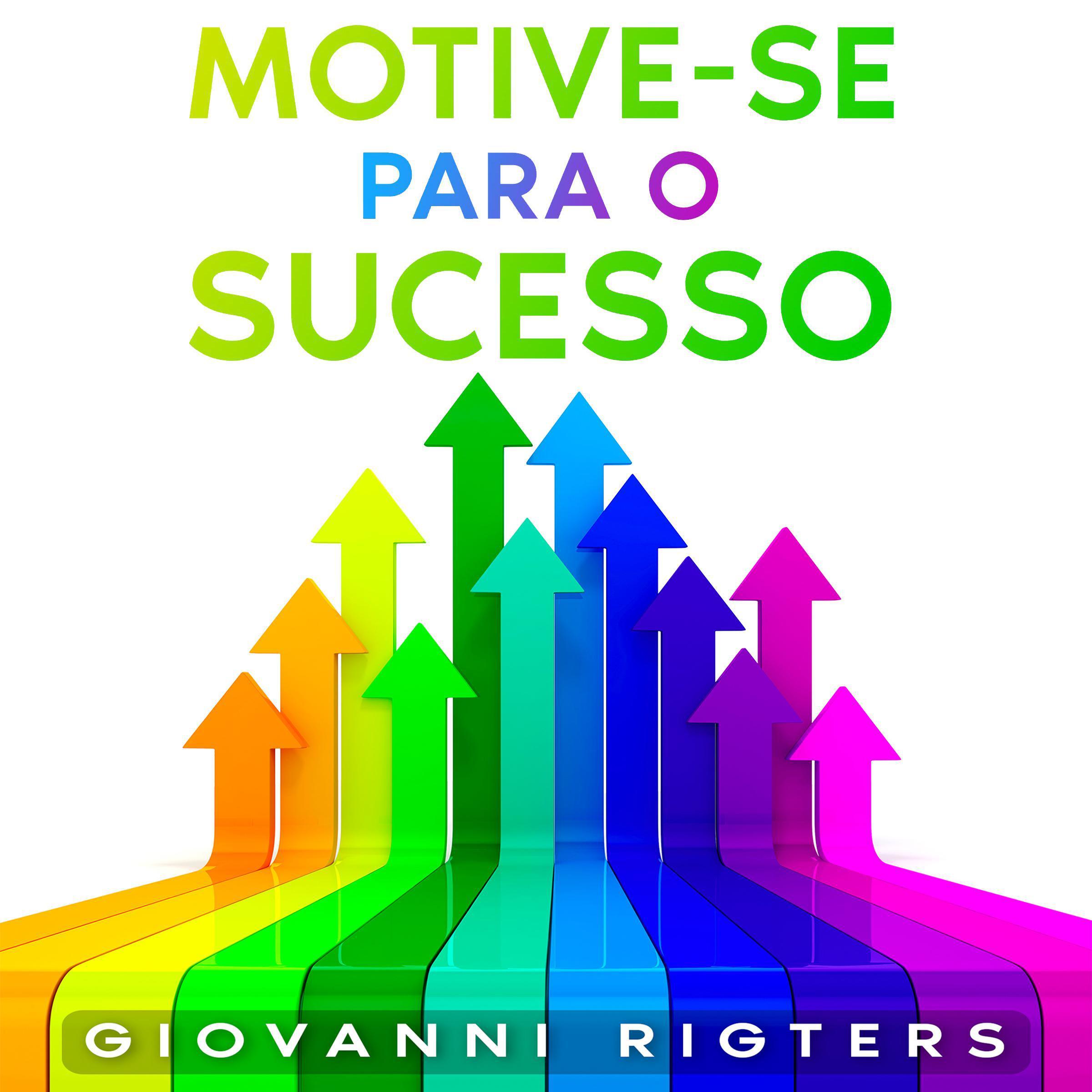 Motive-se Para o Sucesso