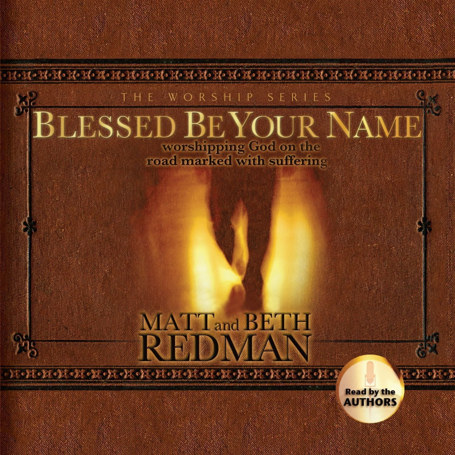 Blessed Be Your Name