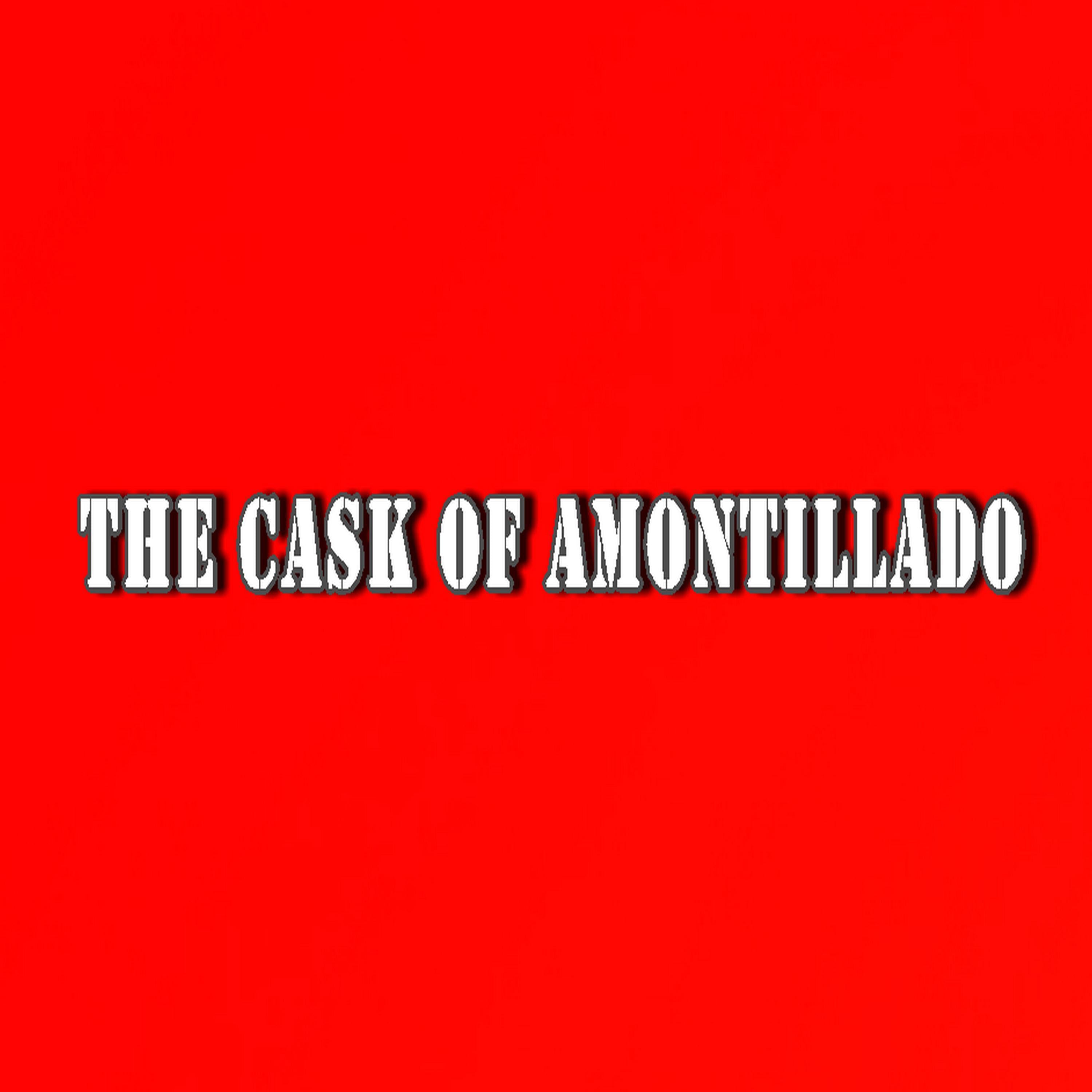 The Cask of Amontillado