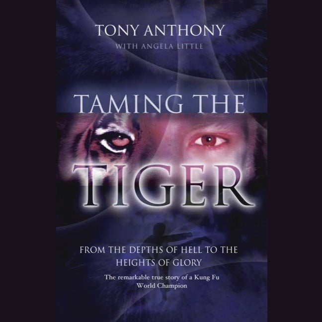 Taming the Tiger