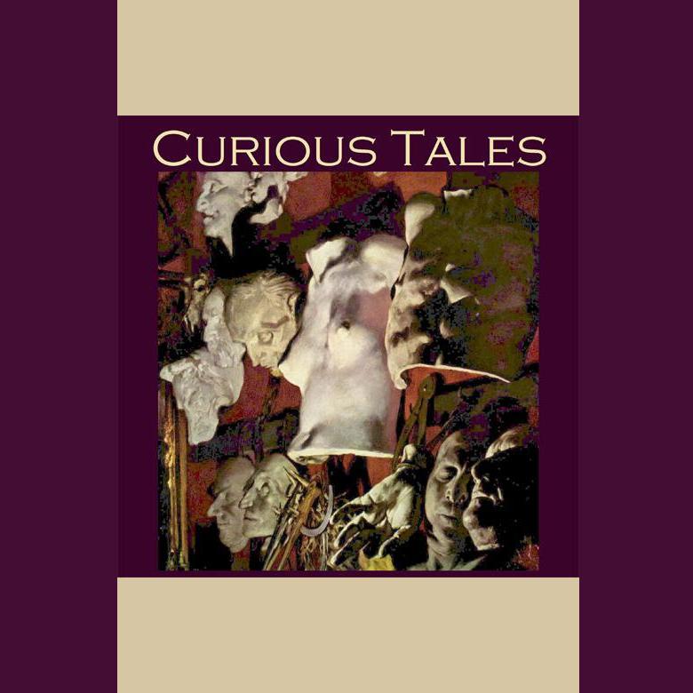 Curious Tales