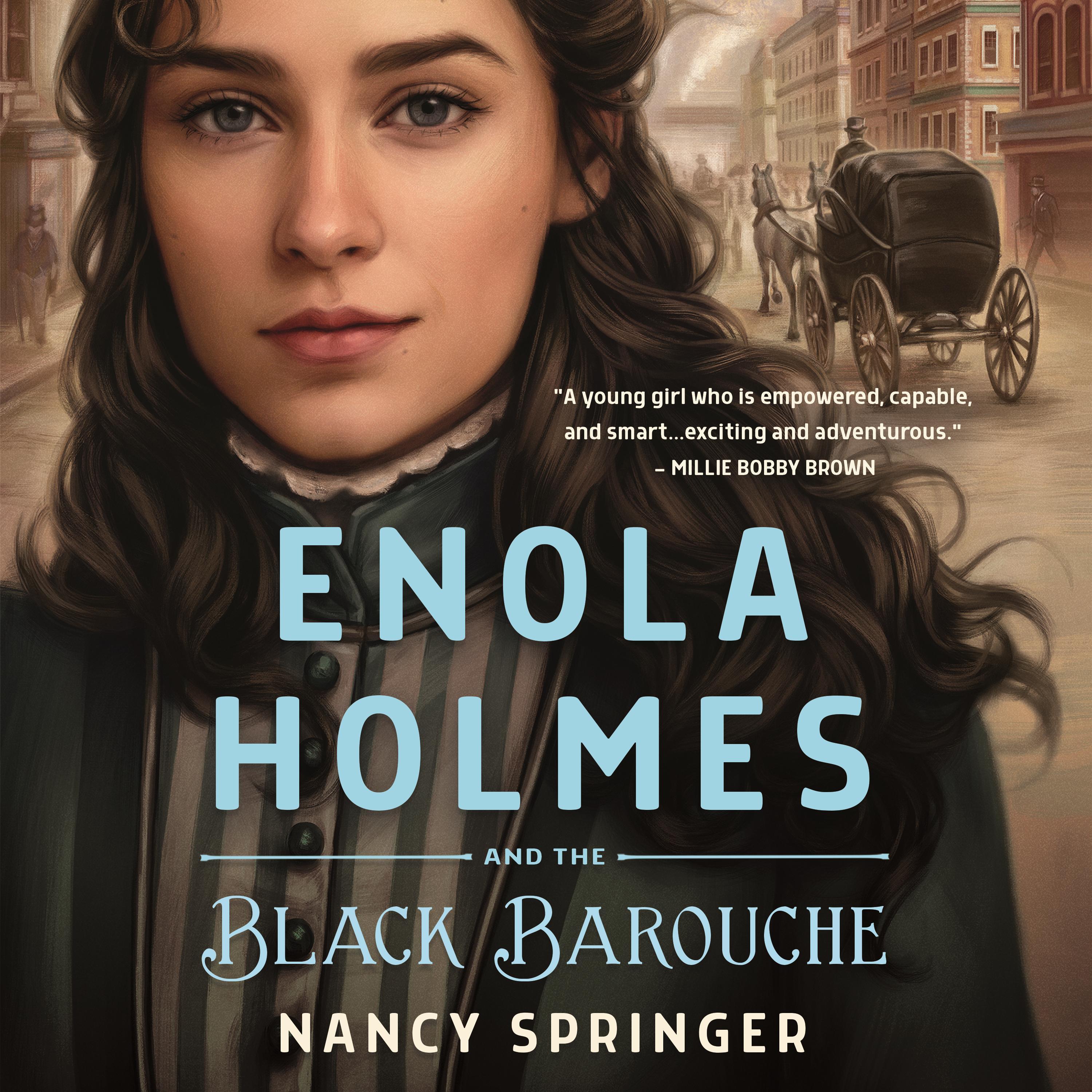 Enola Holmes and the Black Barouche
