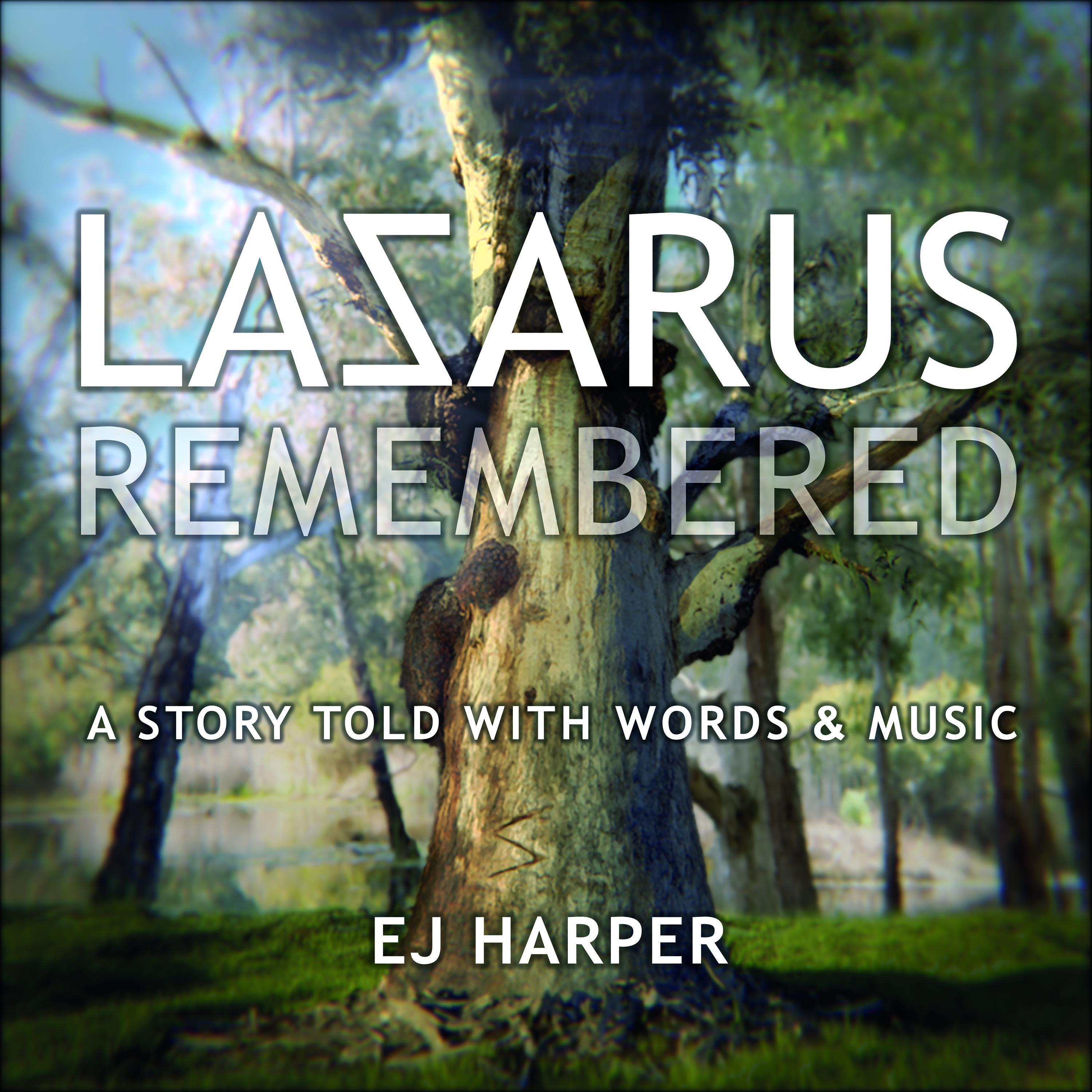 LAZARUS REMEMBERED