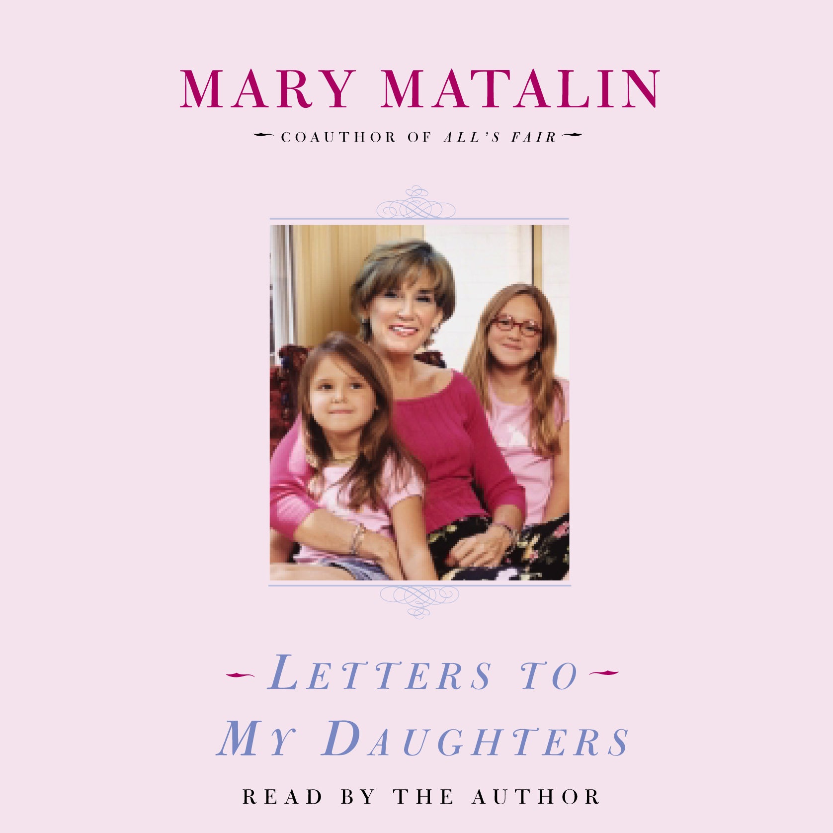 Letters to My Daughters