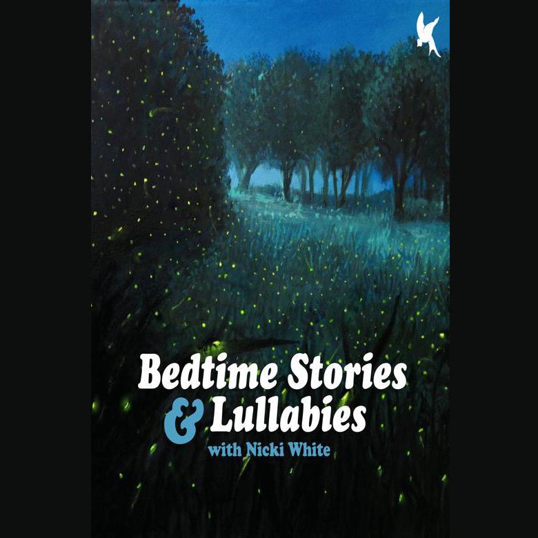 Bedtime Stories and Lullabies