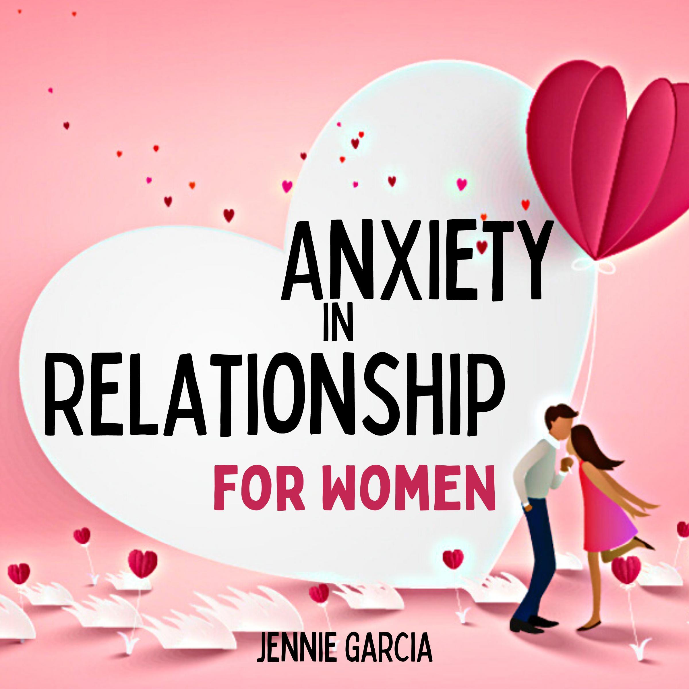 Anxiety in Relationship for Women