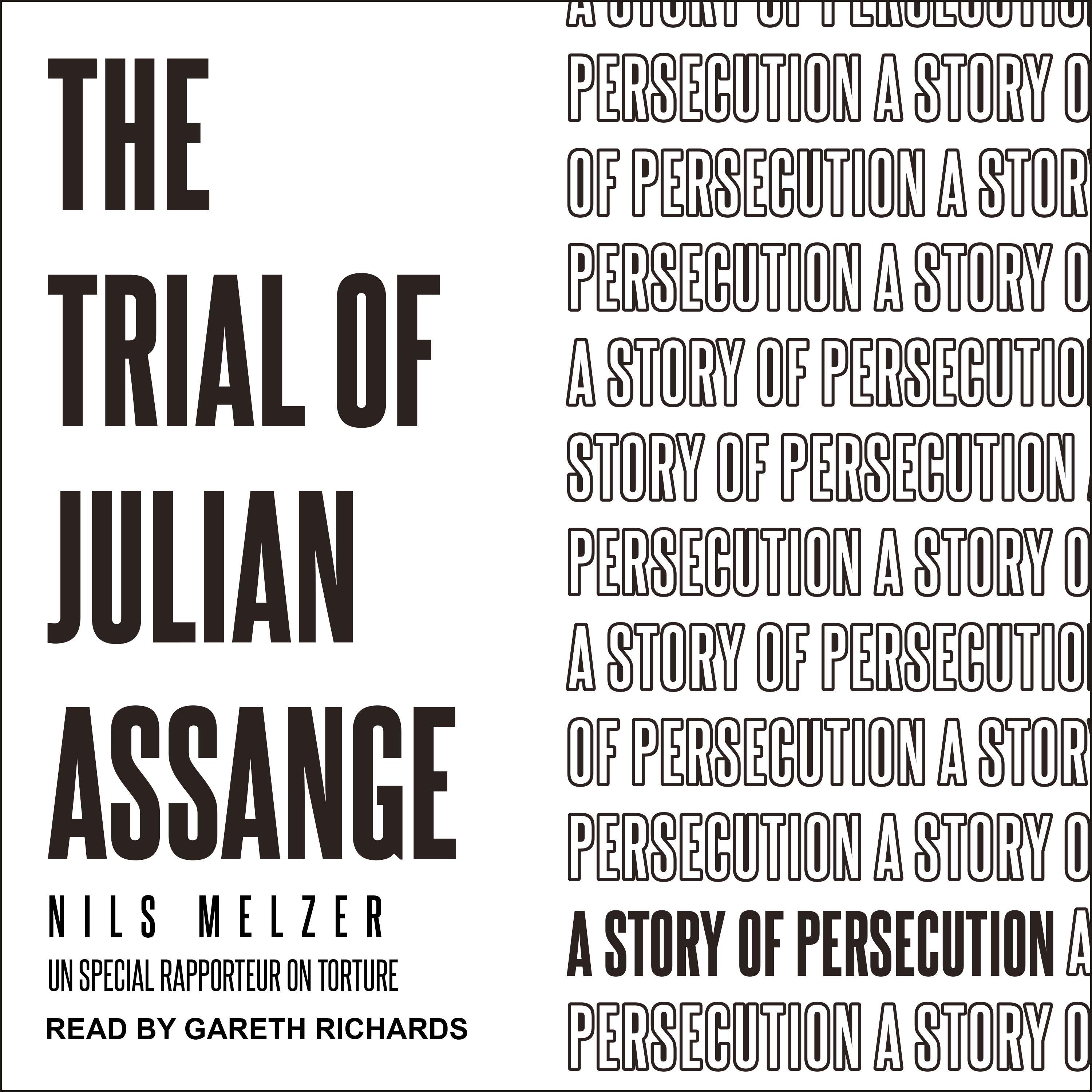 The Trial of Julian Assange