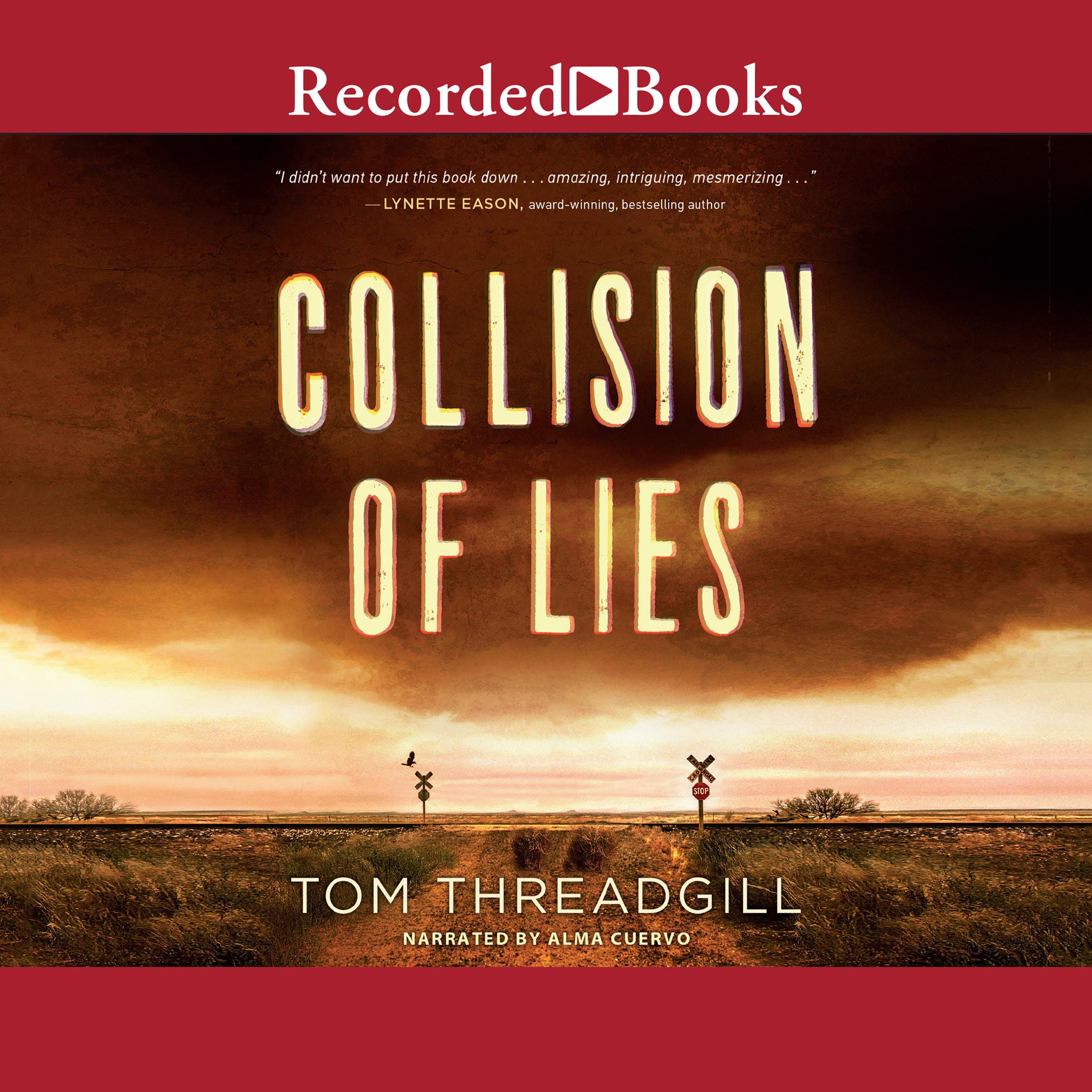 Collision of Lies