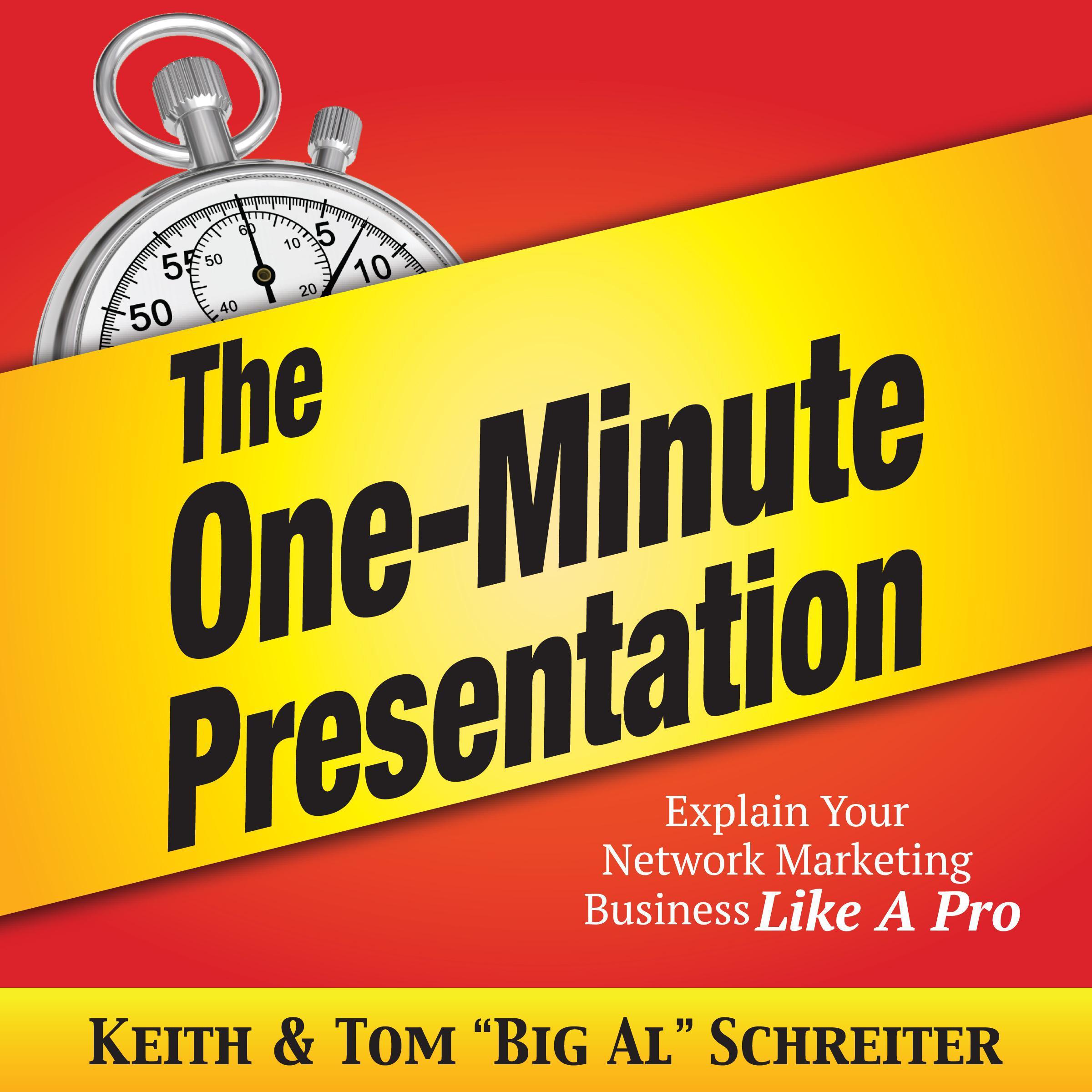 The One-Minute Presentation