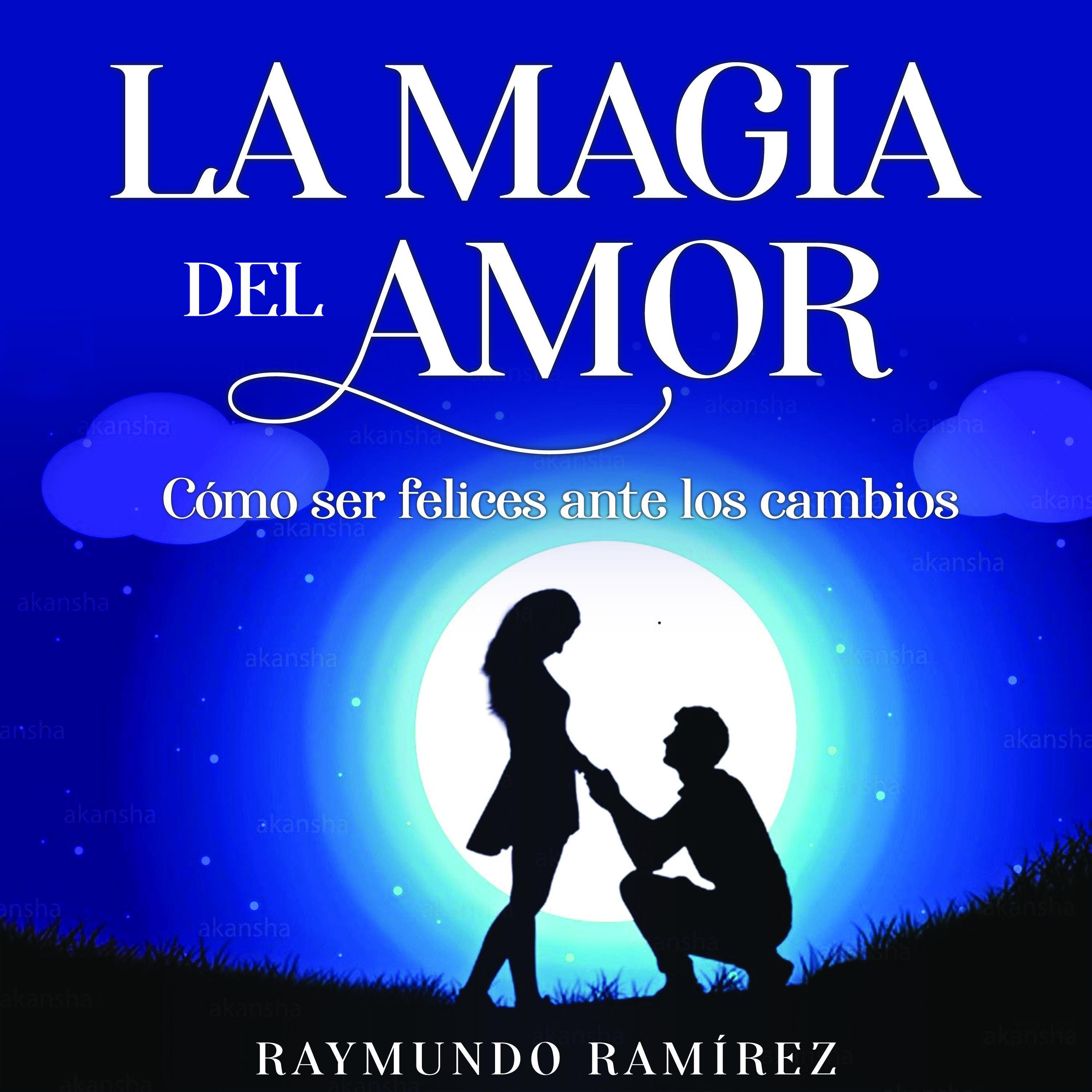 LA MAGIA DEL AMOR