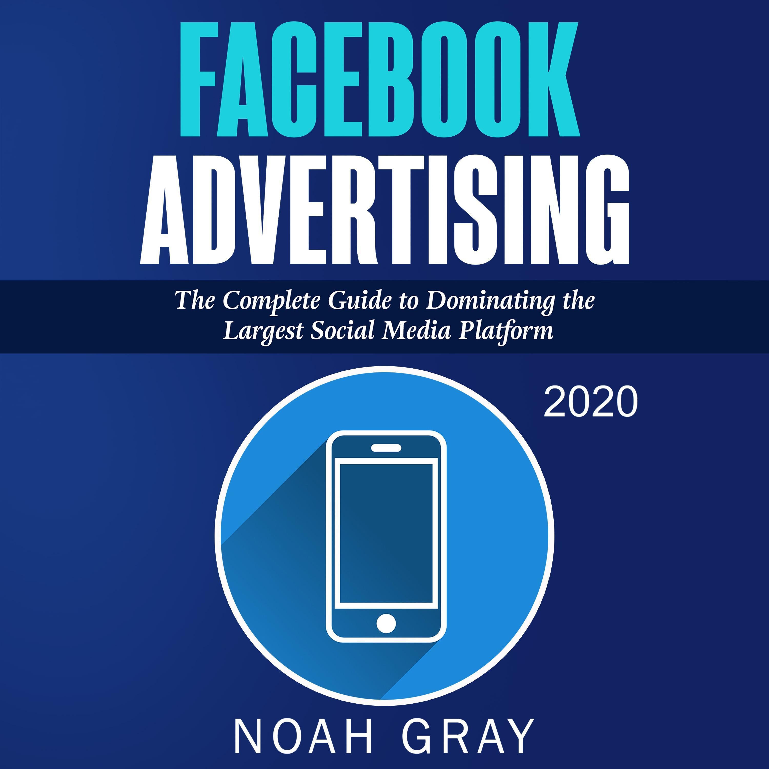 Facebook Advertising 2020