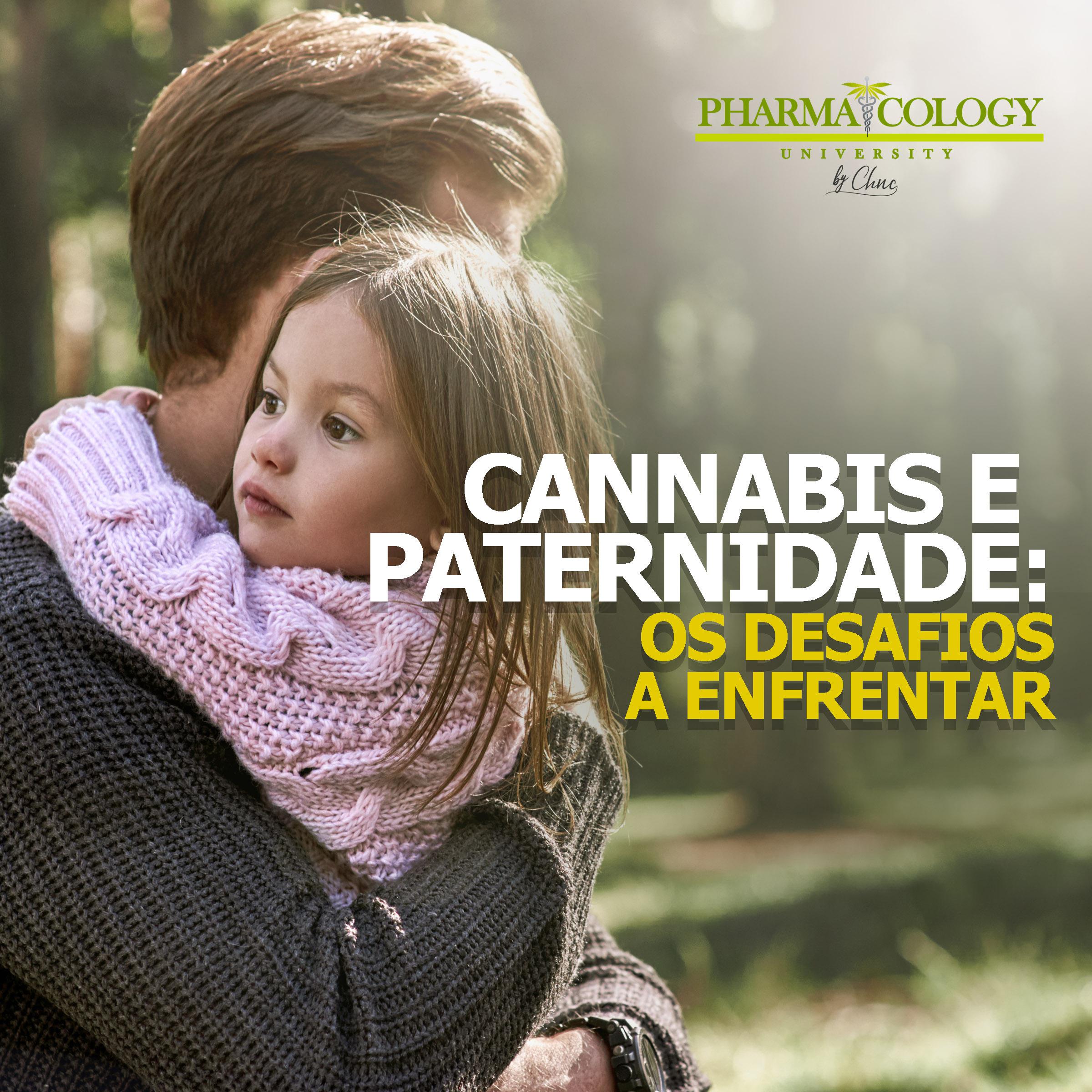 Cannabis e paternidade: os desafios a enfrentar