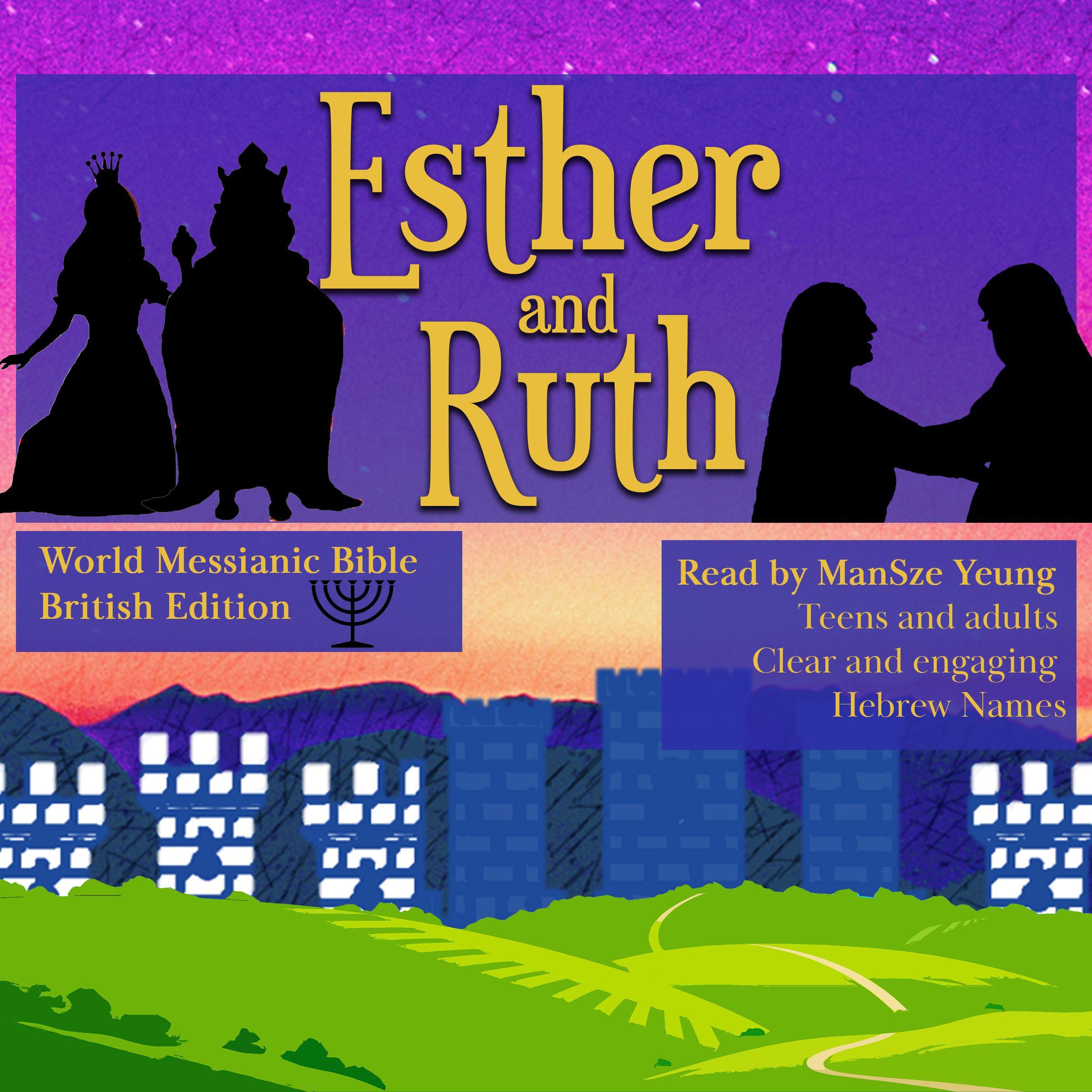 Queen Esther and Ruth Audio Bible World Messianic Bible (British Edition) Messianic Jew Christian Hebrew Bible Jewish