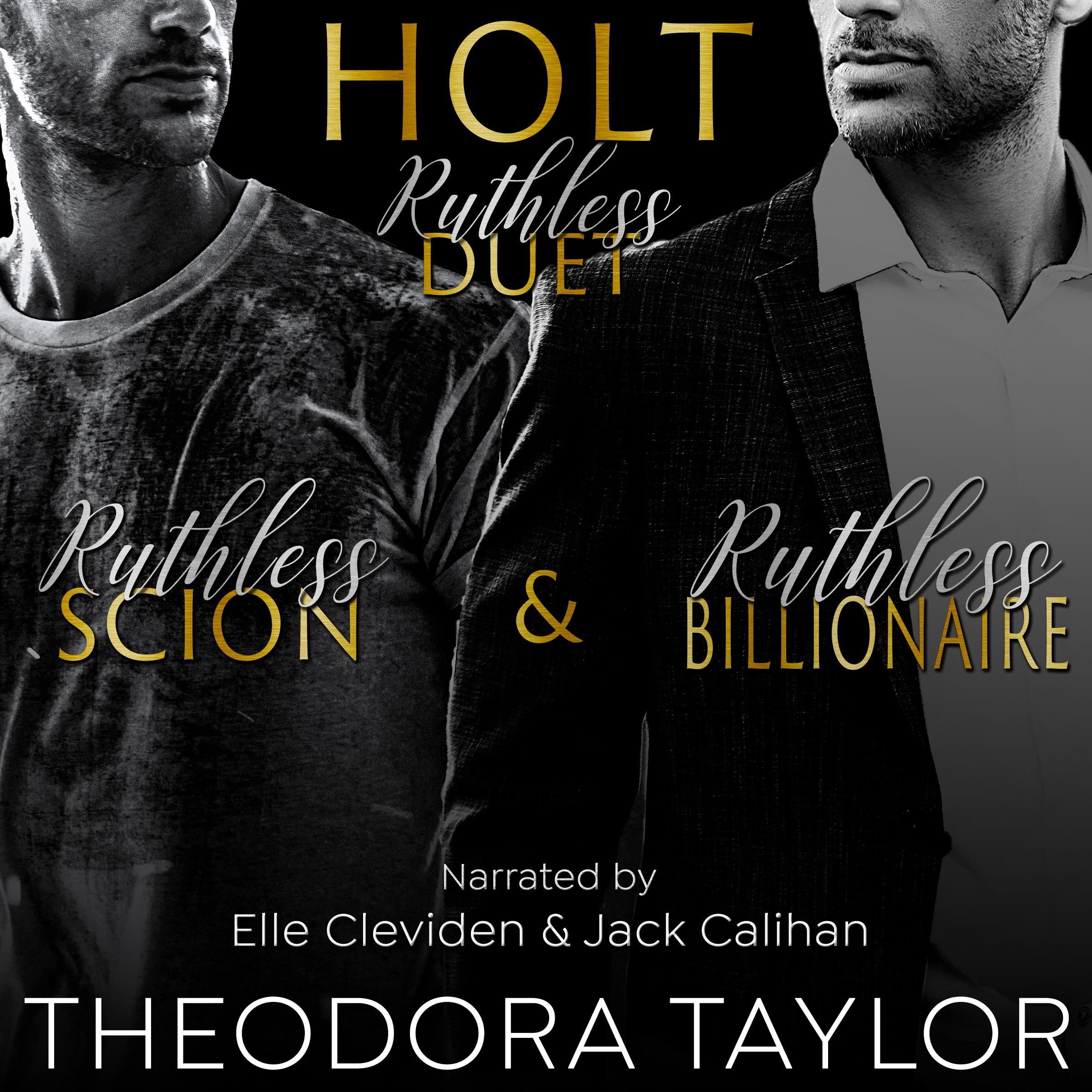 HOLT Ruthless Duet: Ruthless Scion &amp; Holt Ruthless Billionaire
