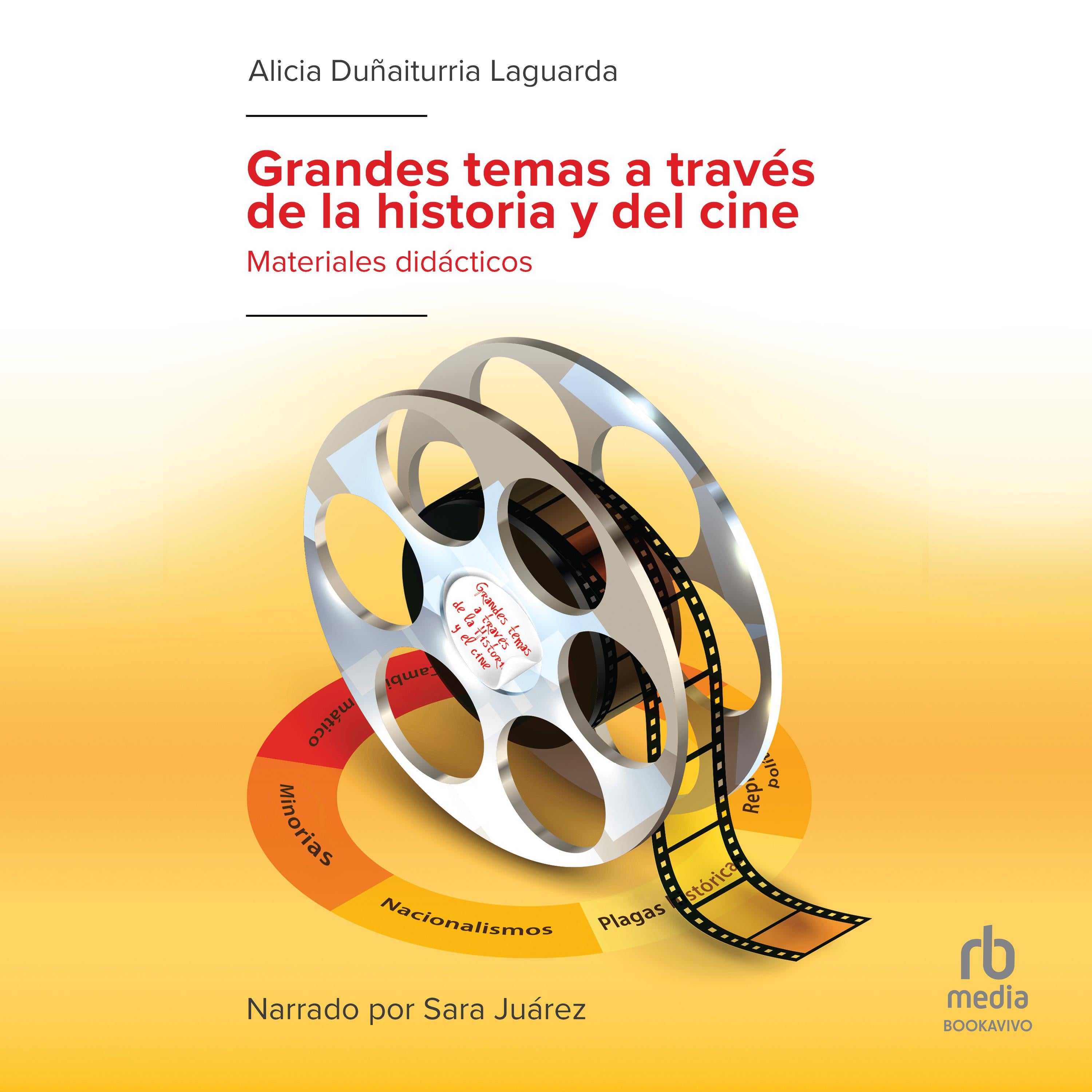 Grandes temas a través de la historia y del cine