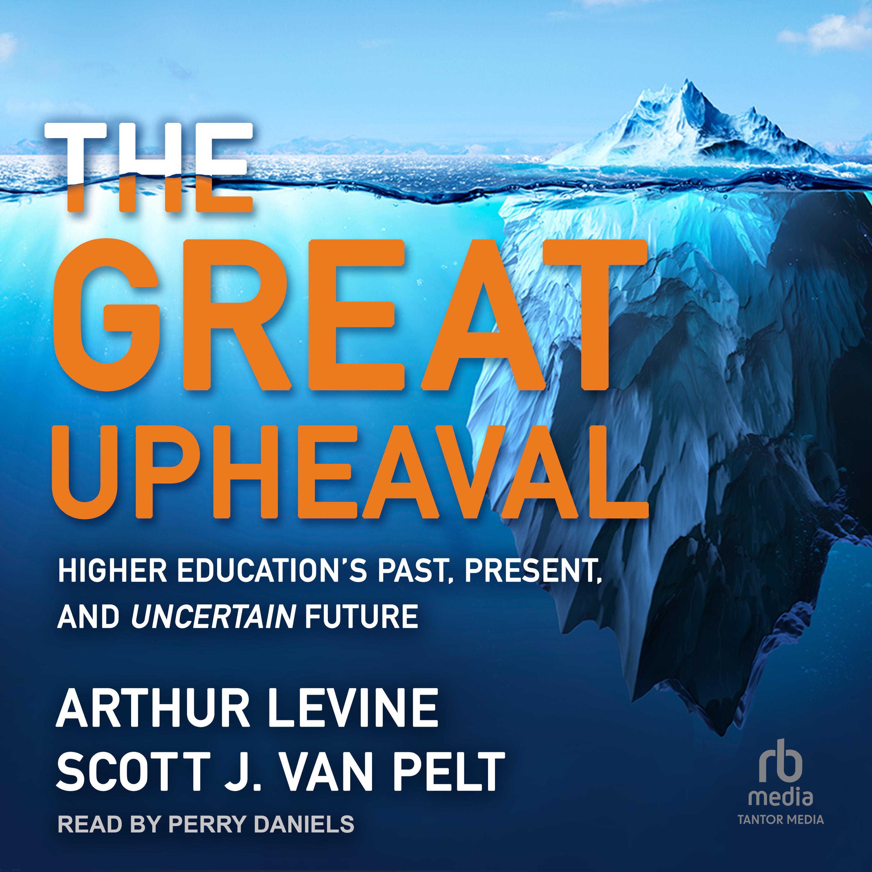 The Great Upheaval