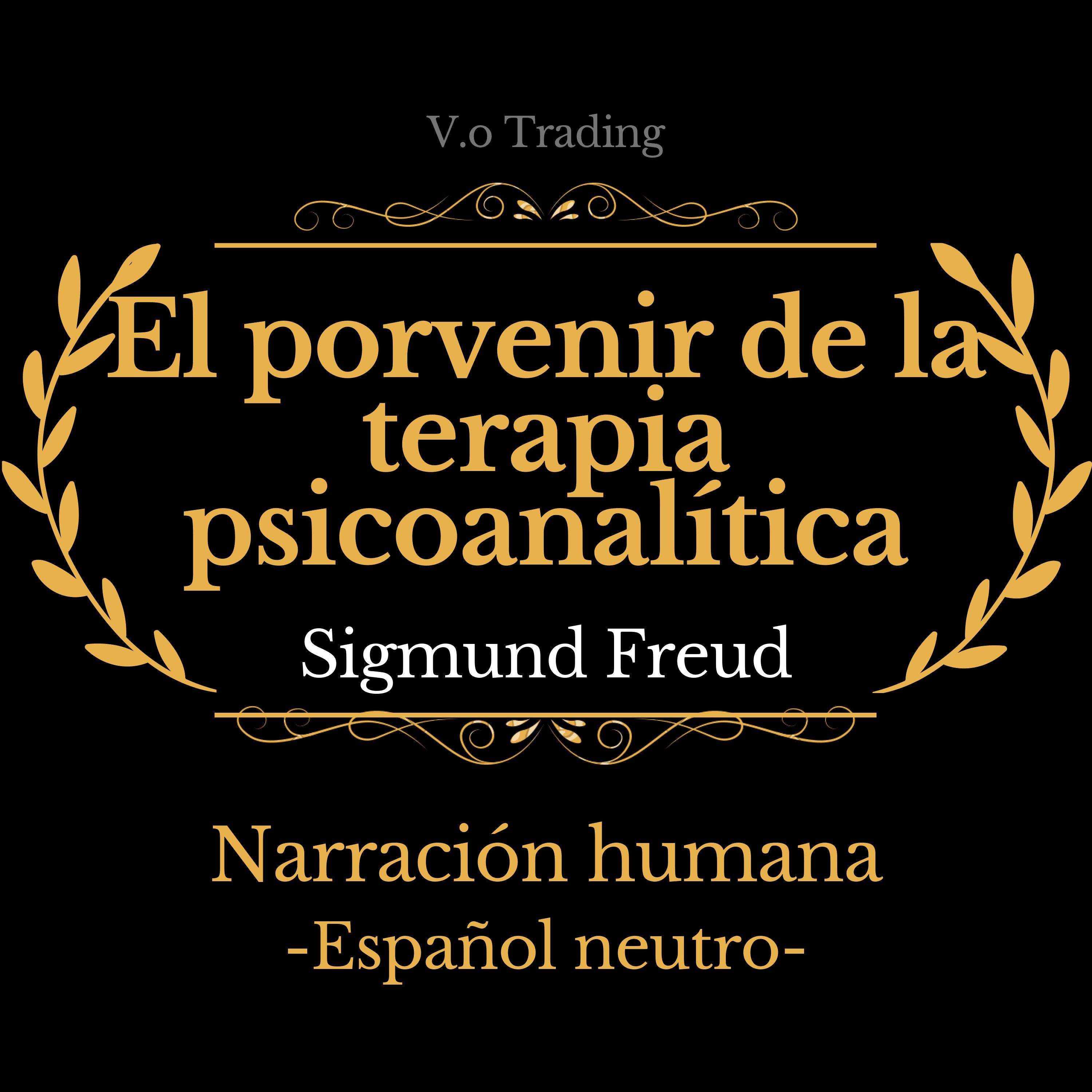 El porvenir de la terapia psicoanalítica