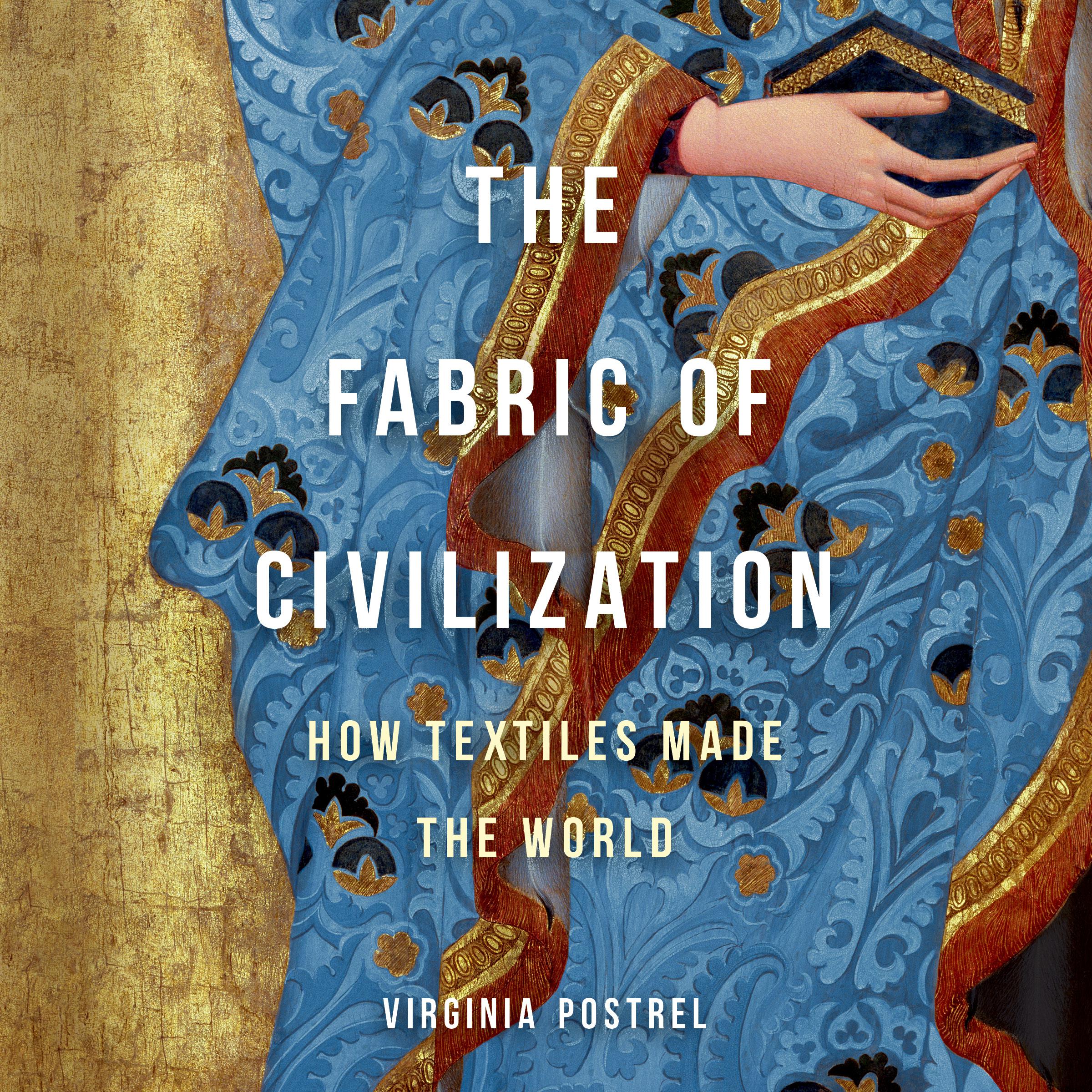 The Fabric of Civilization