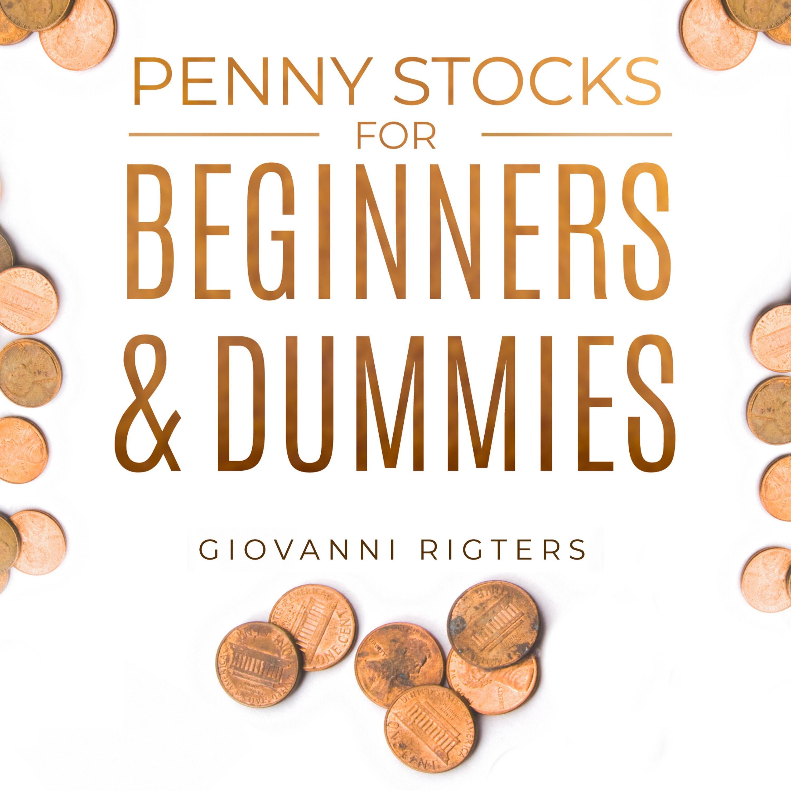Penny Stocks for Beginners & Dummies