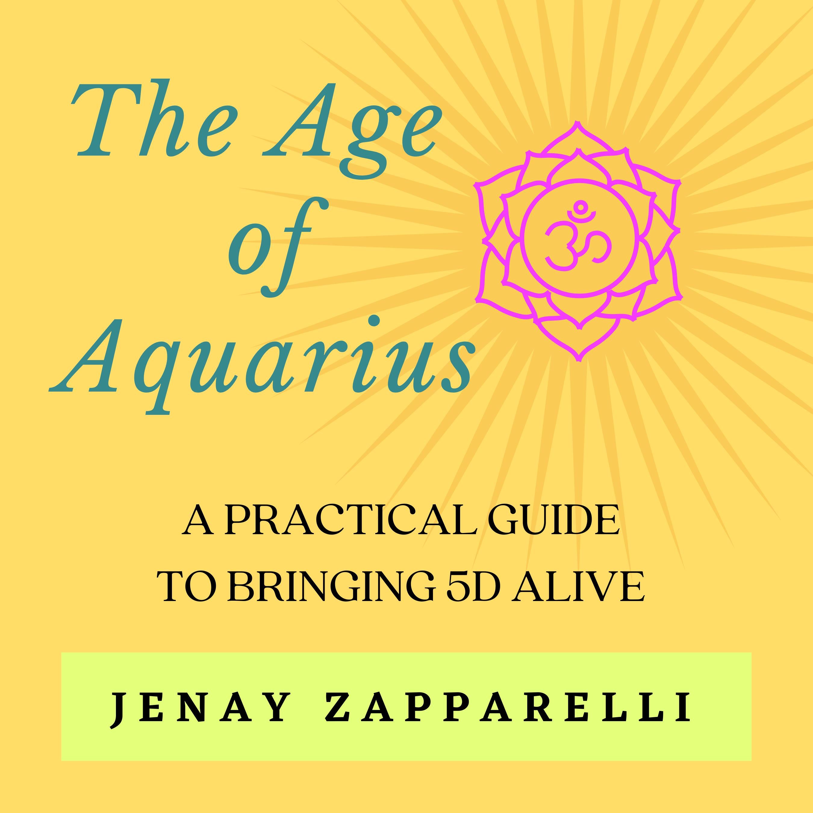 The Age of Aquarius