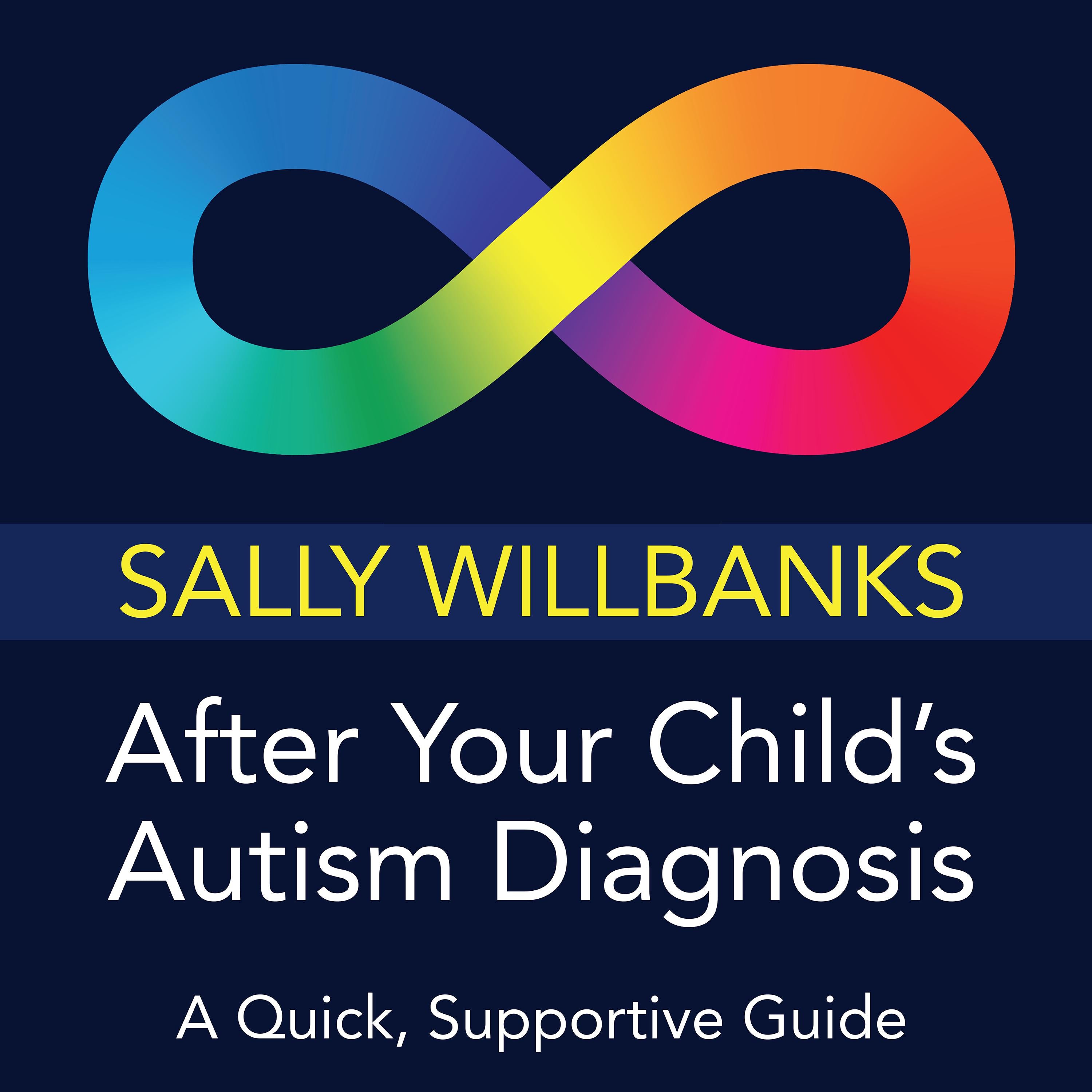 After Your Child's Autism Diagnosis